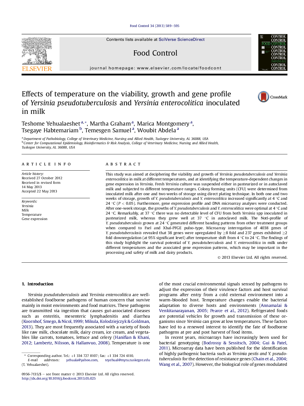 Effects of temperature on the viability, growth and gene profile ofÂ Yersinia pseudotuberculosis and Yersinia enterocolitica inoculated inÂ milk