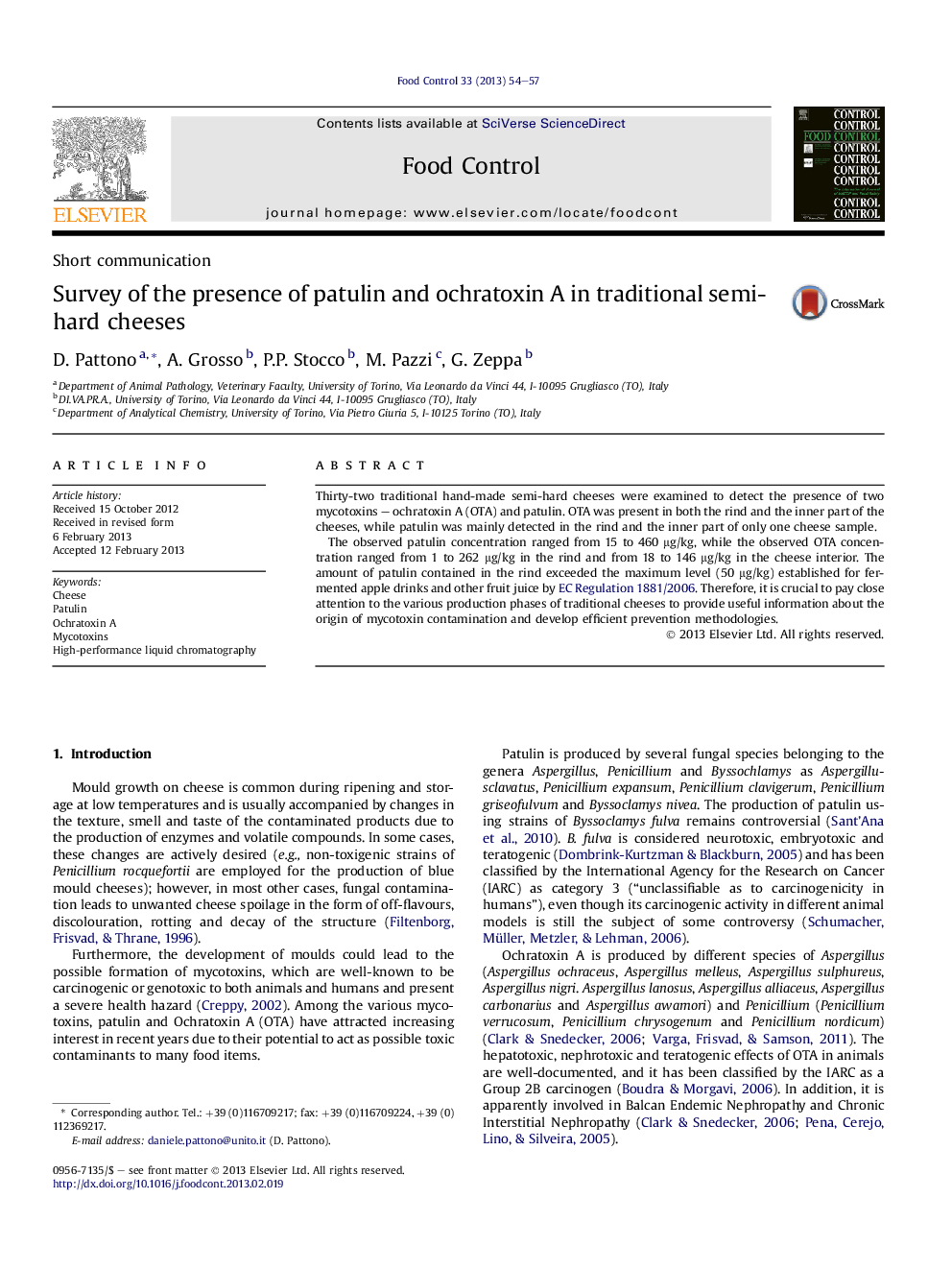 Short communicationSurvey of the presence of patulin and ochratoxin A in traditional semi-hard cheeses