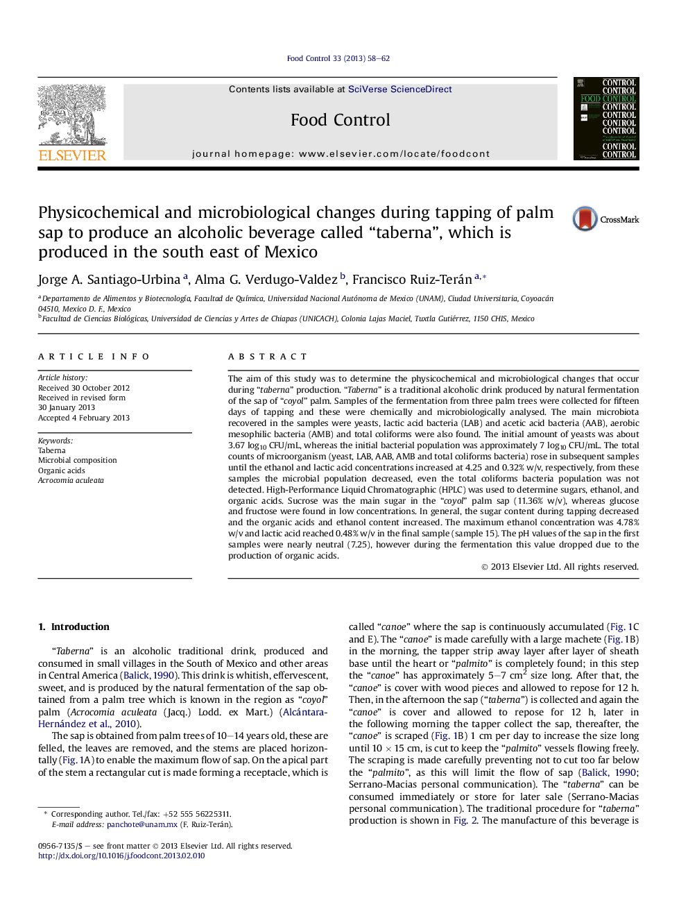 عکس صفحه اول مقاله: Physicochemical and microbiological changes during tapping of palm sap to produce an alcoholic beverage called “taberna”, which is produced in the south east of Mexico Physicochemical and microbiological changes during tapping of palm sap to produce an alcoholic beverage called “taberna”, which is produced in the south east of Mexico
