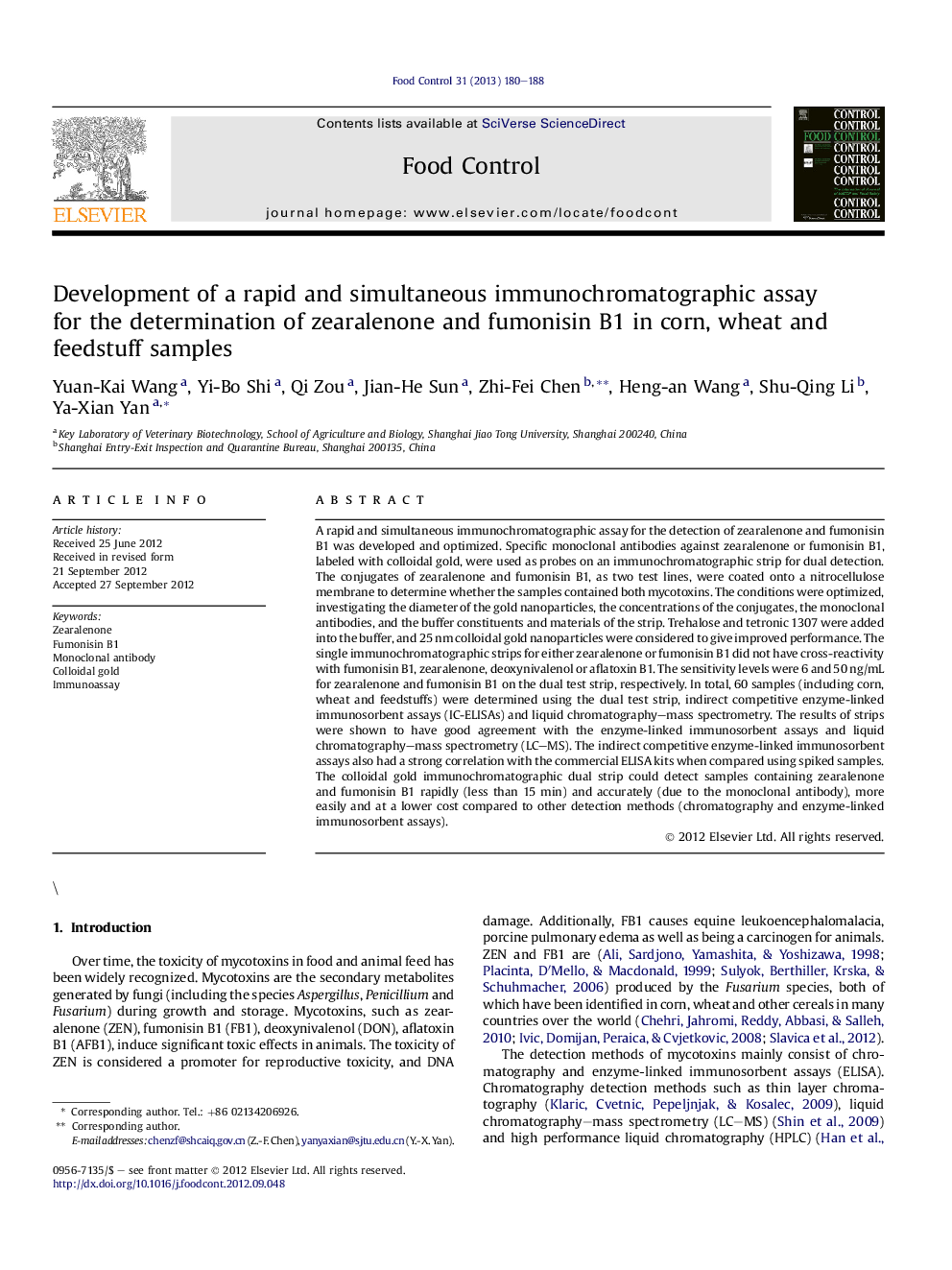 Development of a rapid and simultaneous immunochromatographic assay for the determination of zearalenone and fumonisin B1 in corn, wheat and feedstuff samples