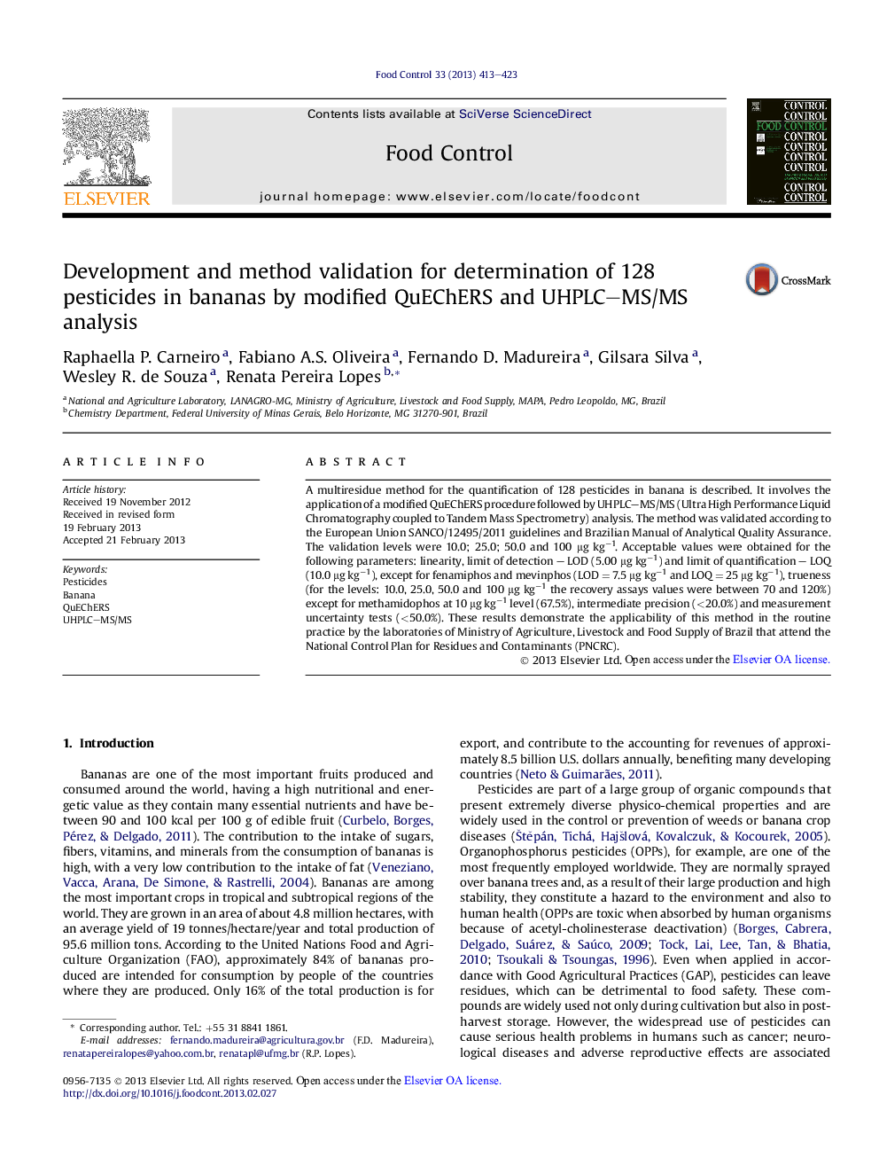 Development and method validation for determination of 128 pesticides in bananas by modified QuEChERS and UHPLC-MS/MS analysis