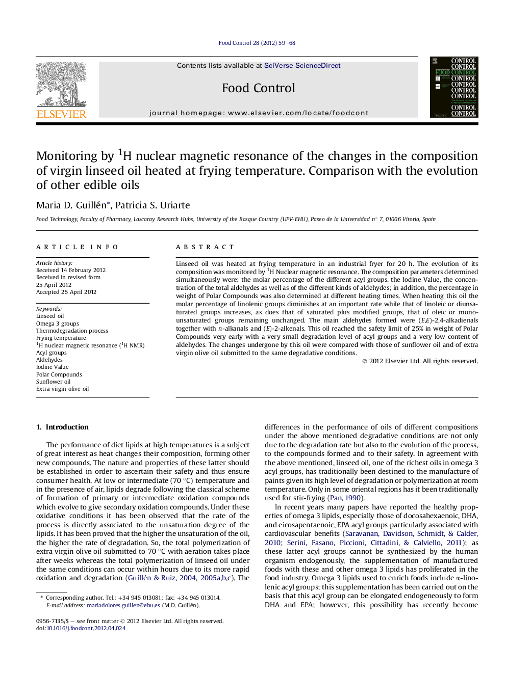 عکس صفحه اول مقاله: Monitoring by 1H nuclear magnetic resonance of the changes in the composition of virgin linseed oil heated at frying temperature. Comparison with the evolution of other edible oils Monitoring by 1H nuclear magnetic resonance of the changes in the composition of virgin linseed oil heated at frying temperature. Comparison with the evolution of other edible oils