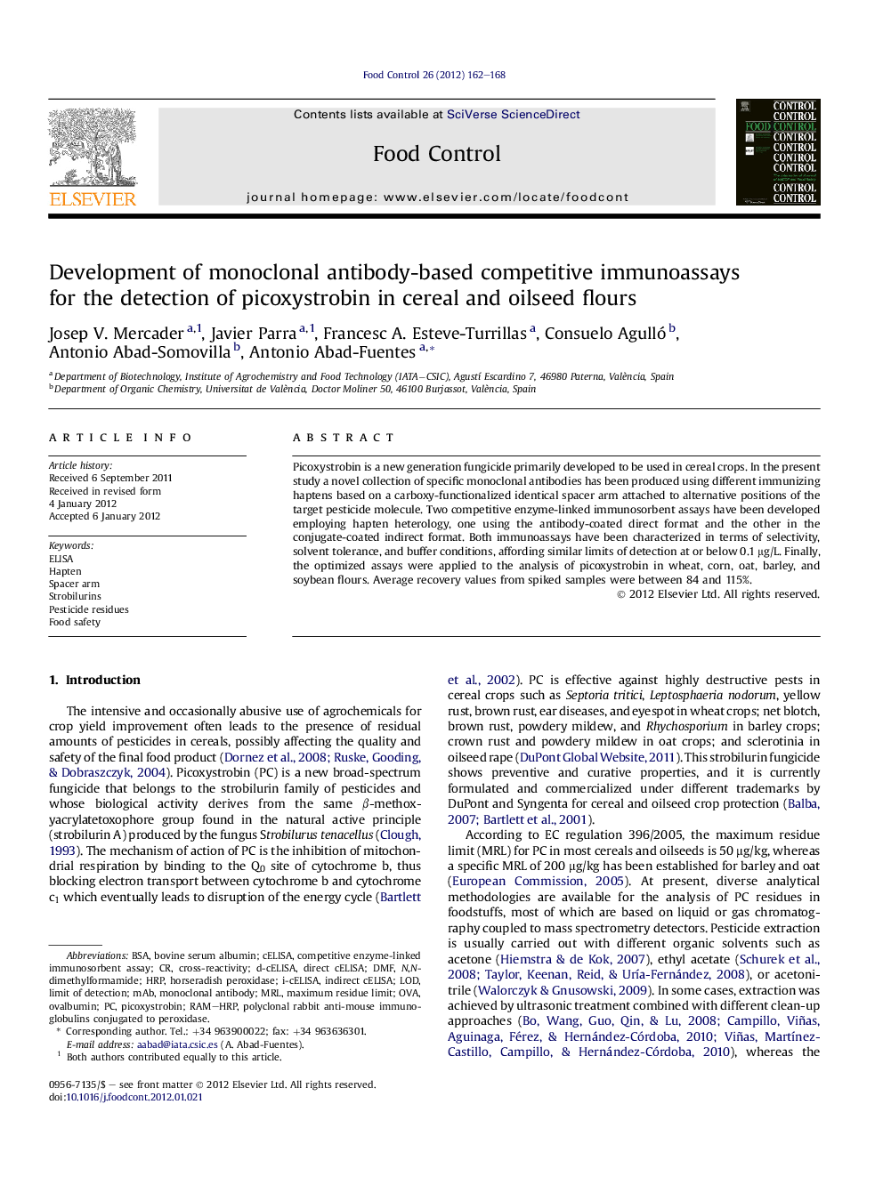 Development of monoclonal antibody-based competitive immunoassays for the detection of picoxystrobin in cereal and oilseed flours