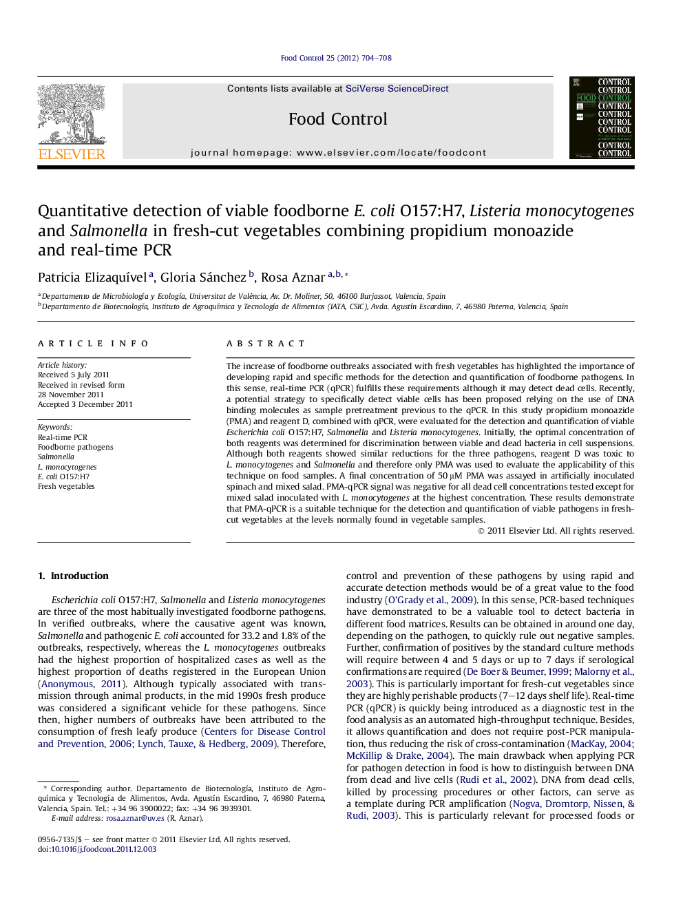 Quantitative detection of viable foodborne E.Â coli O157:H7, Listeria monocytogenes and Salmonella in fresh-cut vegetables combining propidium monoazide and real-time PCR