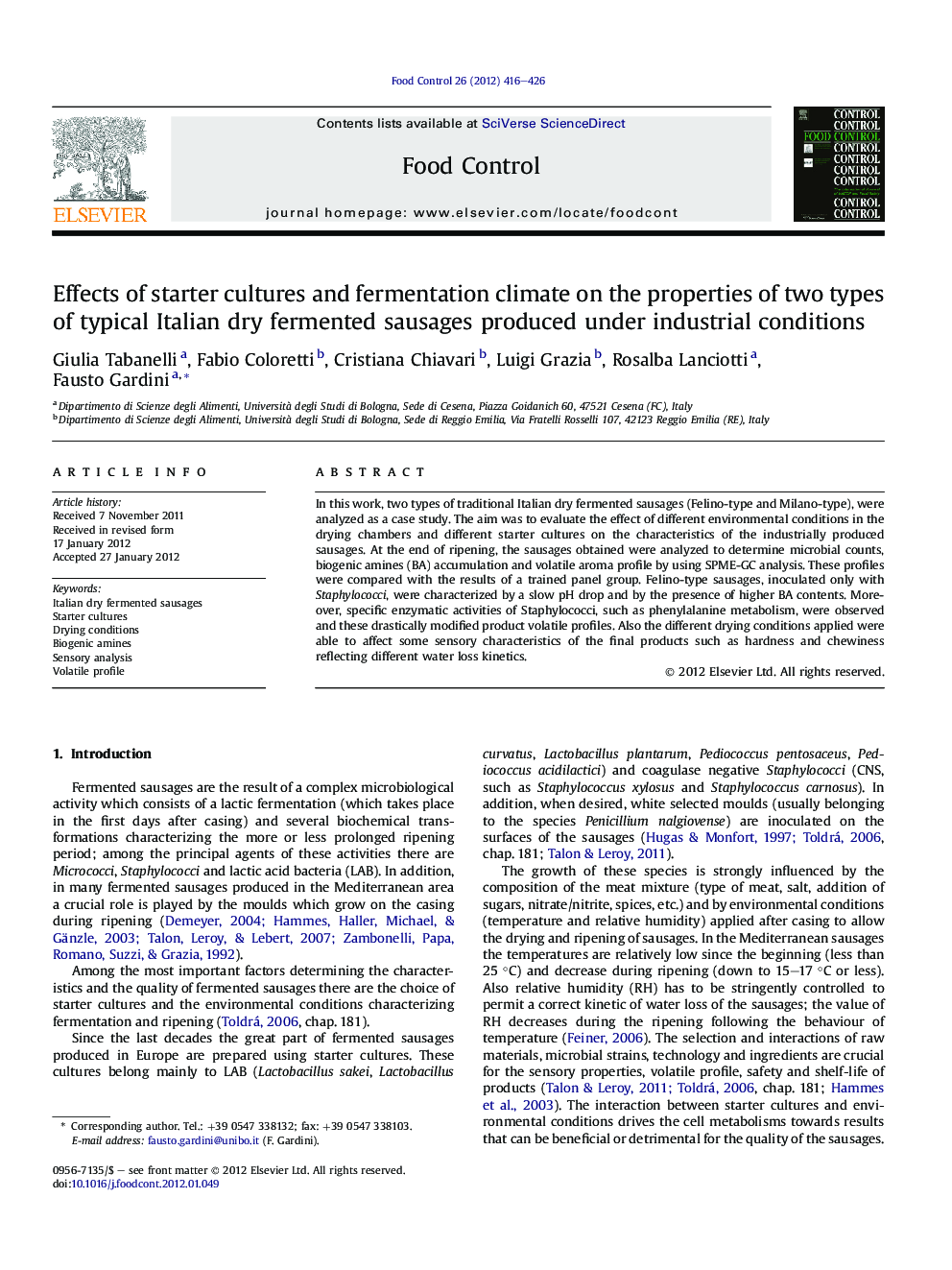 Effects of starter cultures and fermentation climate on the properties of two types of typical Italian dry fermented sausages produced under industrial conditions