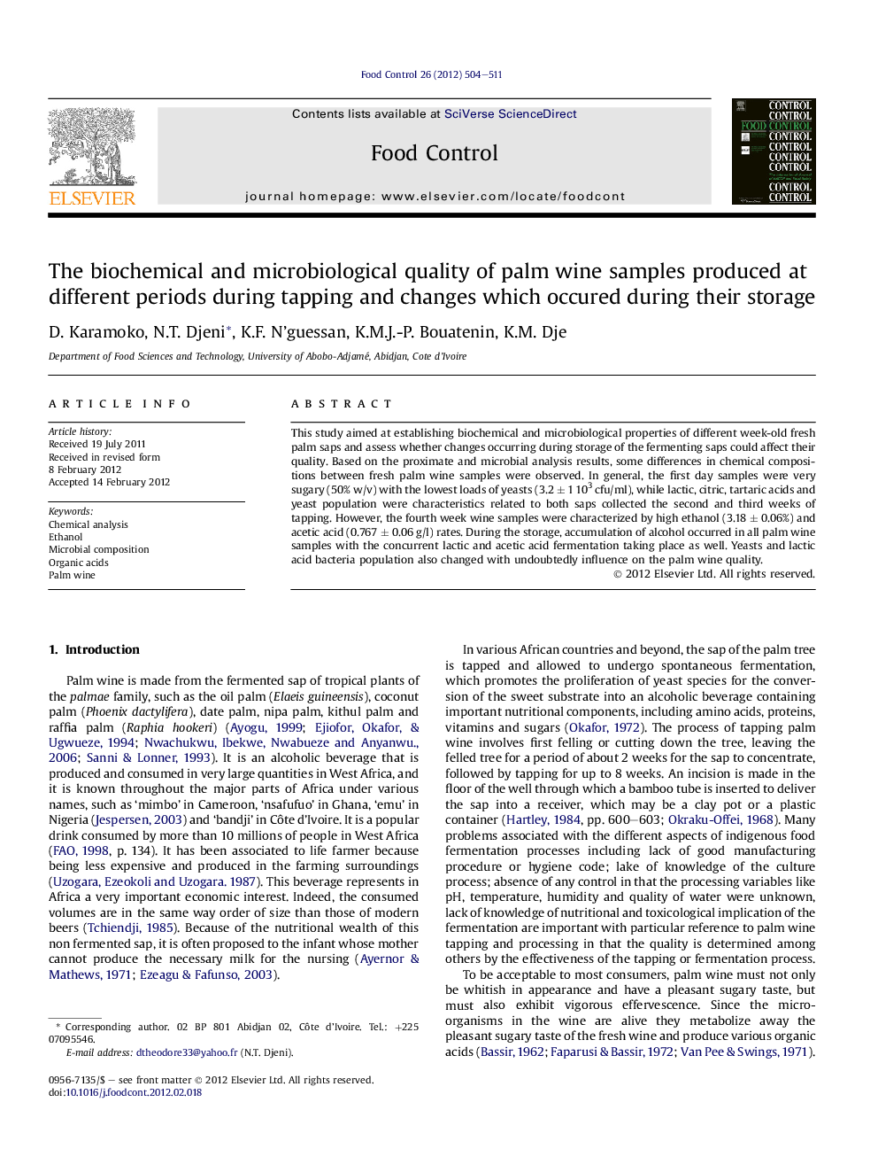 The biochemical and microbiological quality of palm wine samples produced at different periods during tapping and changes which occured during their storage