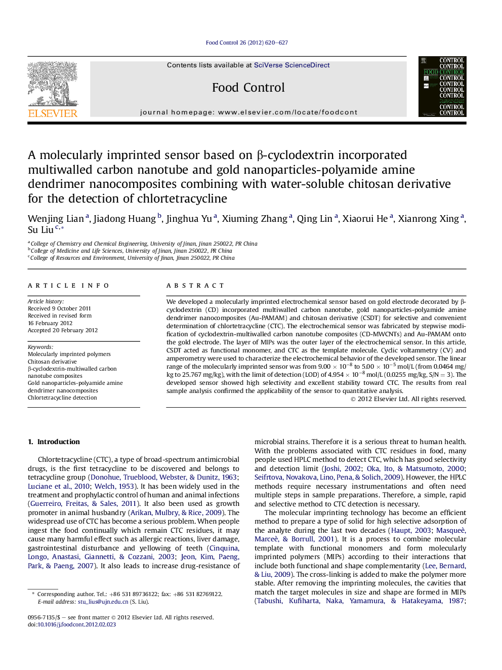 A molecularly imprinted sensor based on Î²-cyclodextrin incorporated multiwalled carbon nanotube and gold nanoparticles-polyamide amine dendrimer nanocomposites combining with water-soluble chitosan derivative for the detection of chlortetracycline