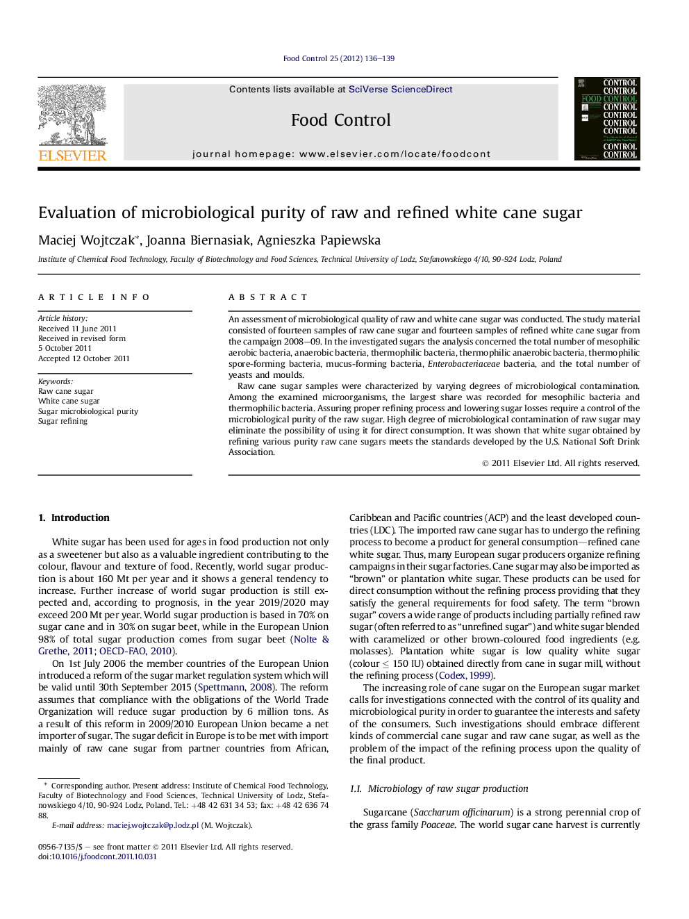 Evaluation of microbiological purity of raw and refined white cane sugar