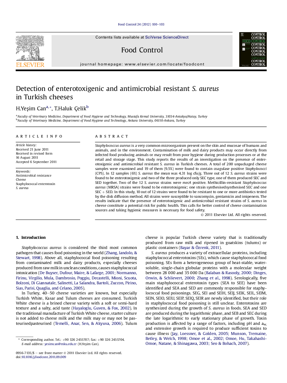 Detection of enterotoxigenic and antimicrobial resistant S.Â aureus in Turkish cheeses