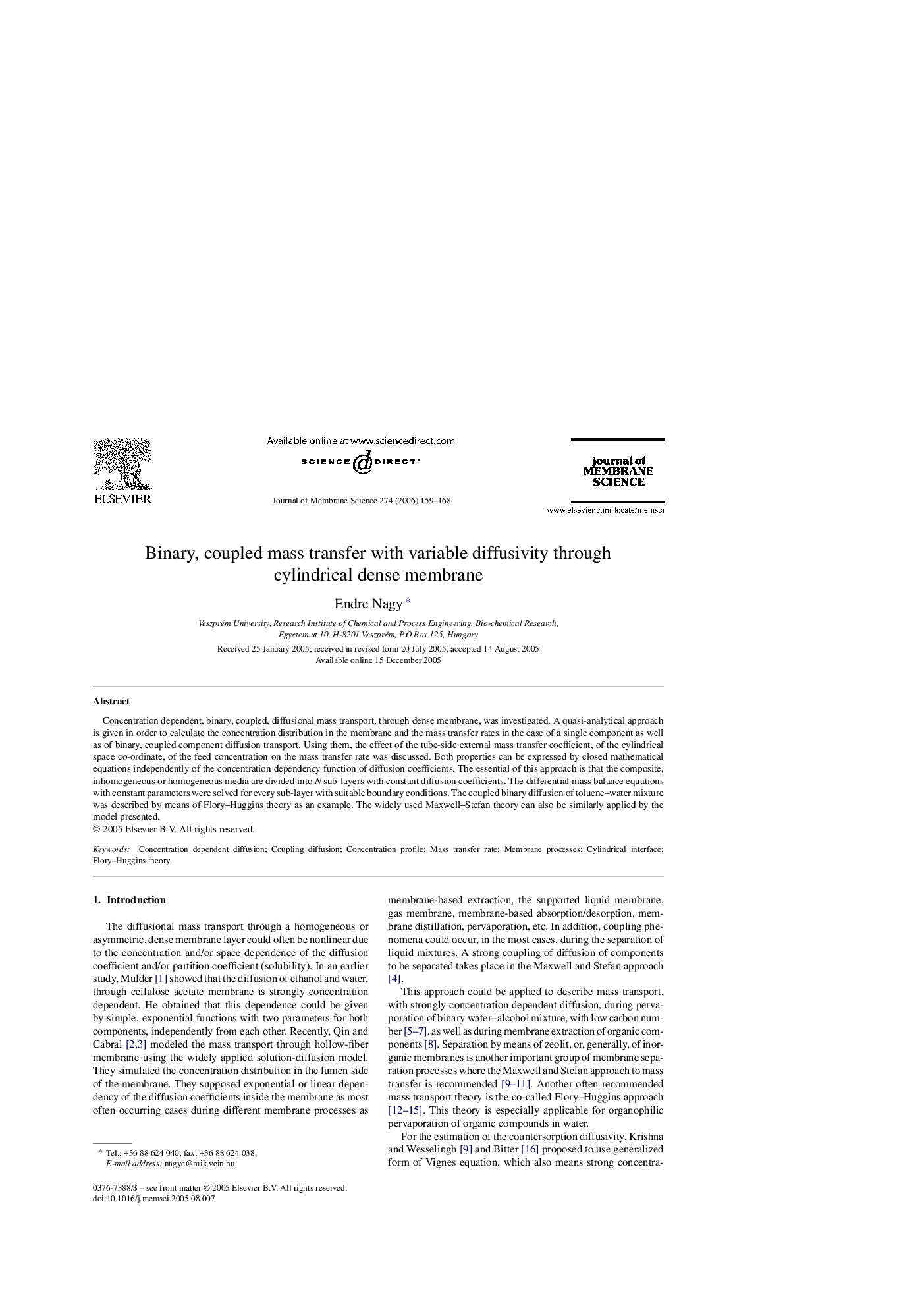 Binary, coupled mass transfer with variable diffusivity through cylindrical dense membrane