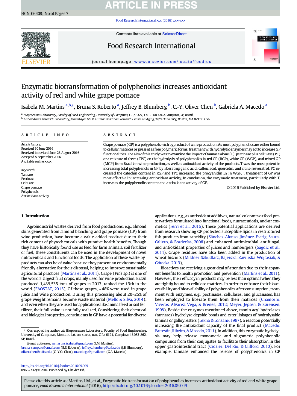 Enzymatic biotransformation of polyphenolics increases antioxidant activity of red and white grape pomace