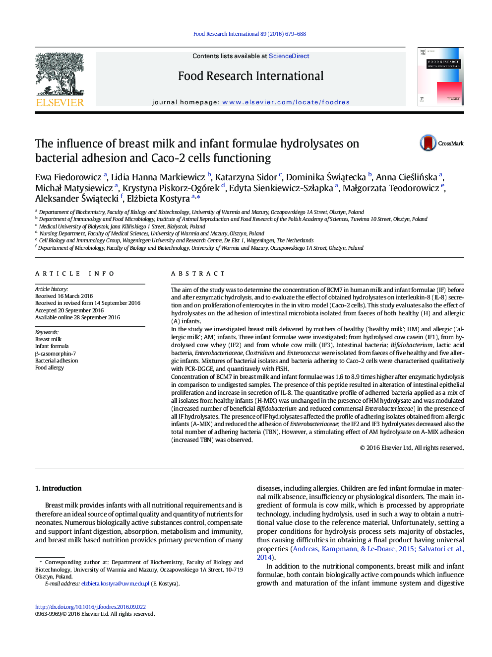 The influence of breast milk and infant formulae hydrolysates on bacterial adhesion and Caco-2 cells functioning