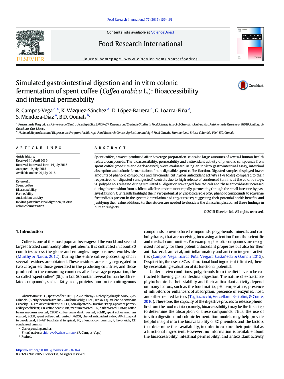 Simulated gastrointestinal digestion and in vitro colonic fermentation of spent coffee (Coffea arabica L.): Bioaccessibility and intestinal permeability