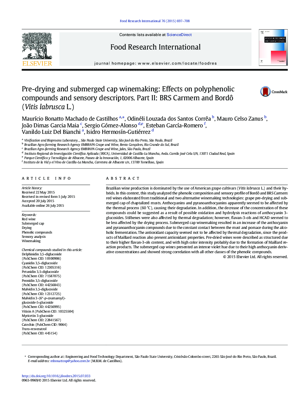 Pre-drying and submerged cap winemaking: Effects on polyphenolic compounds and sensory descriptors. Part II: BRS Carmem and BordÃ´ (Vitis labrusca L.)