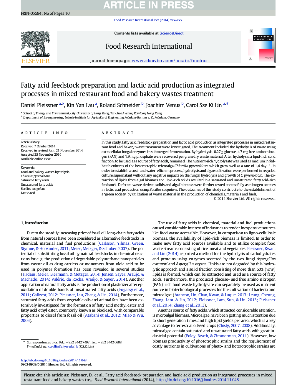 Fatty acid feedstock preparation and lactic acid production as integrated processes in mixed restaurant food and bakery wastes treatment