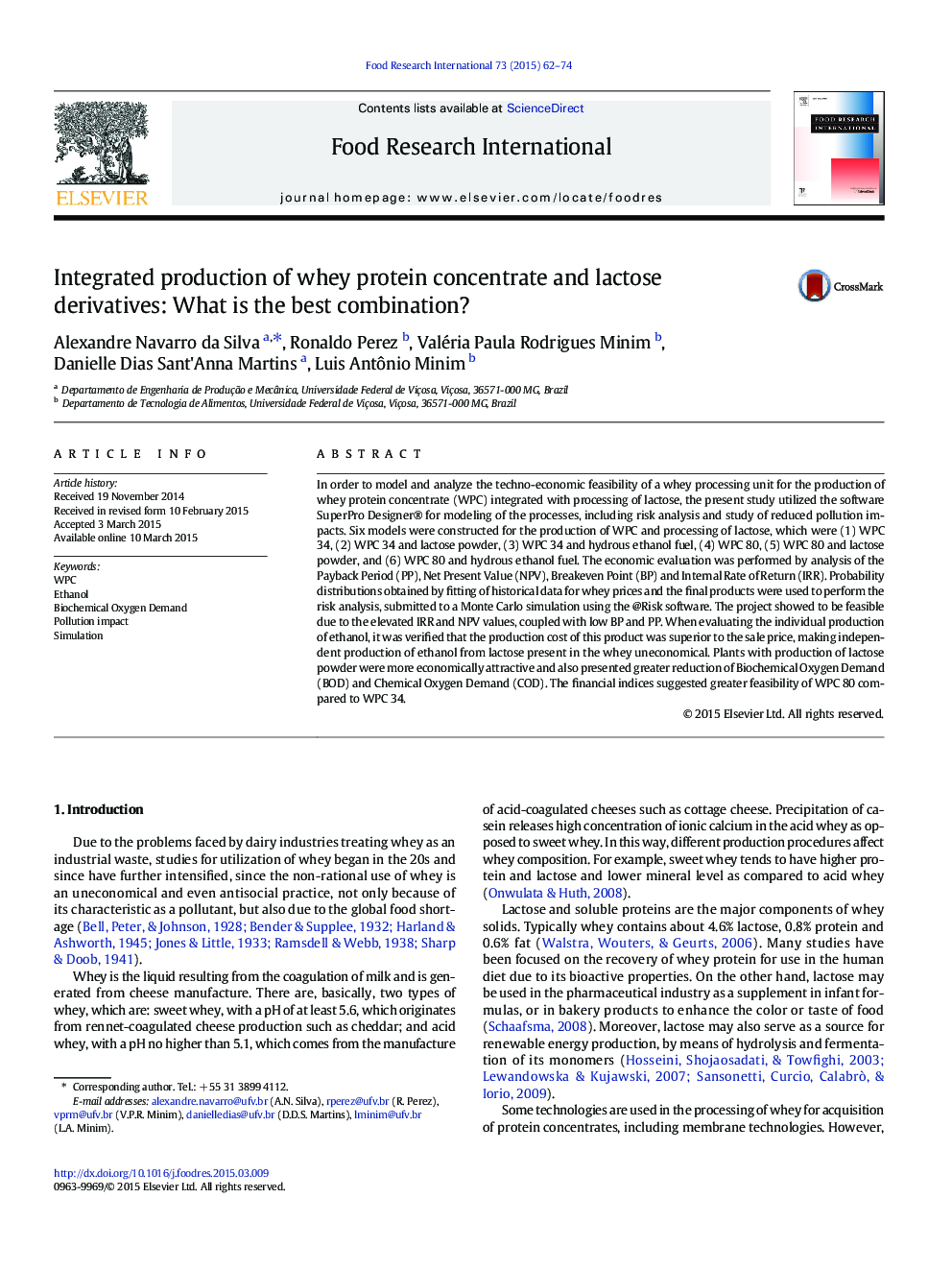 Integrated production of whey protein concentrate and lactose derivatives: What is the best combination?