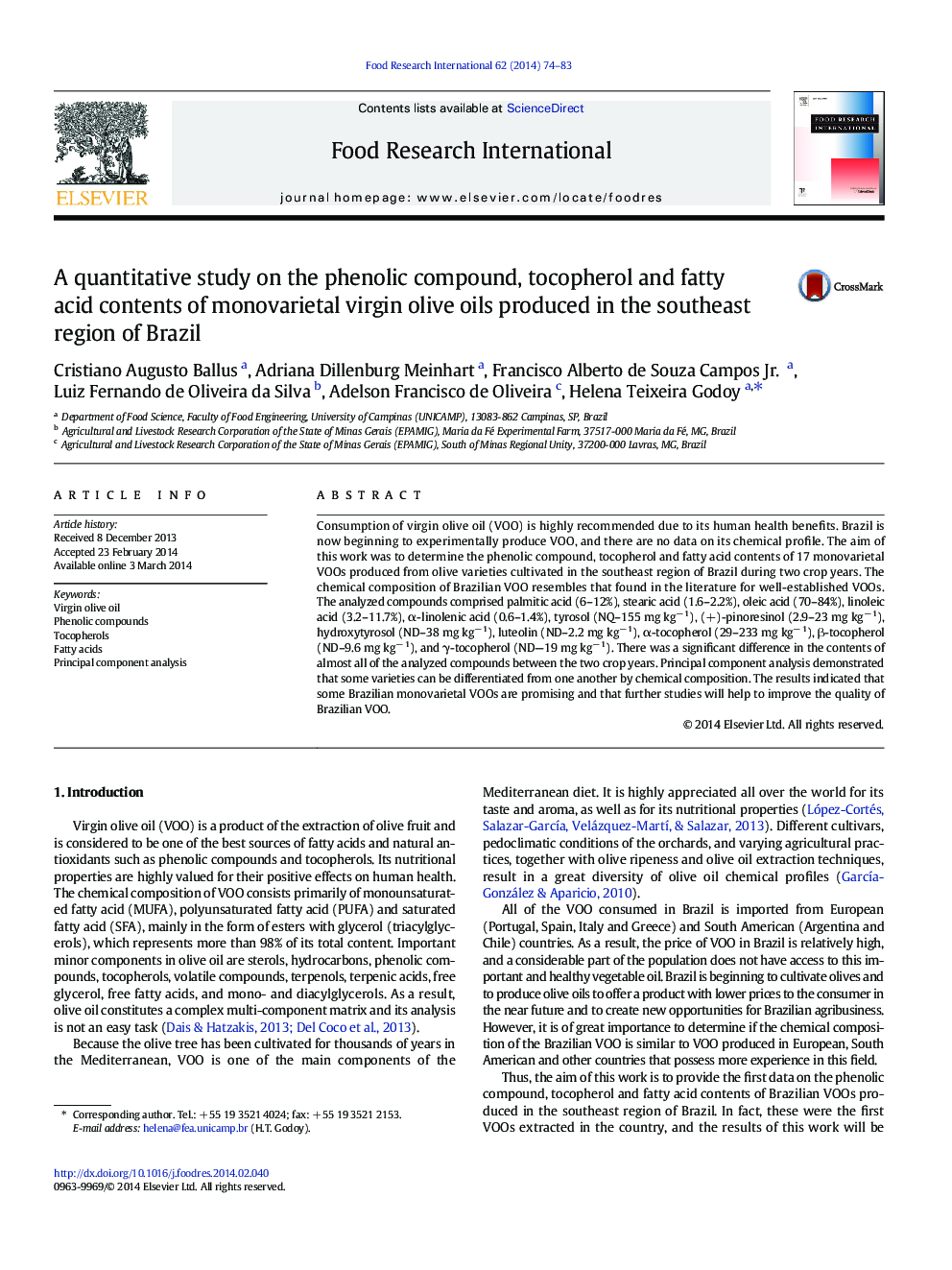 A quantitative study on the phenolic compound, tocopherol and fatty acid contents of monovarietal virgin olive oils produced in the southeast region of Brazil