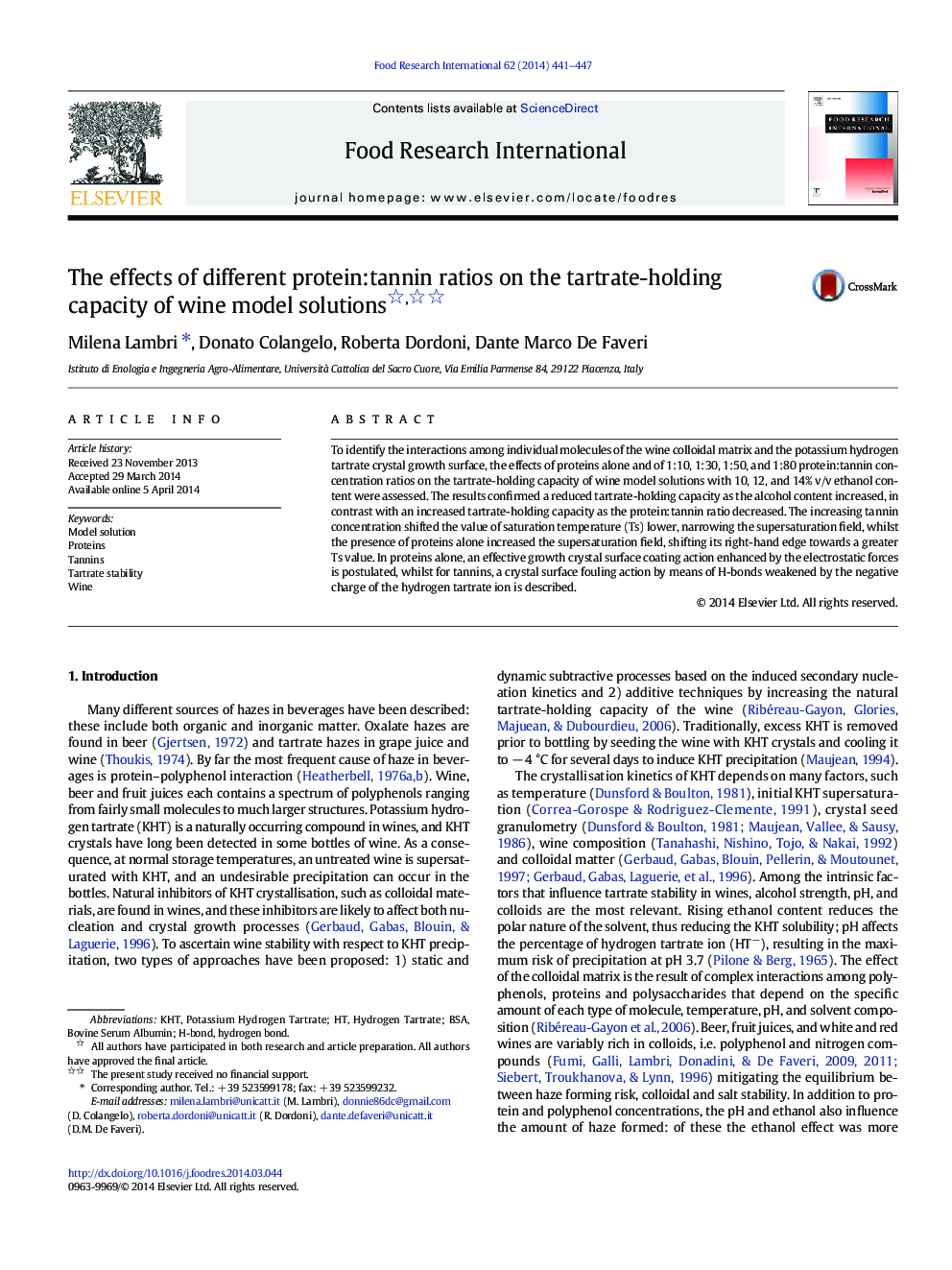 The effects of different protein:tannin ratios on the tartrate-holding capacity of wine model solutions