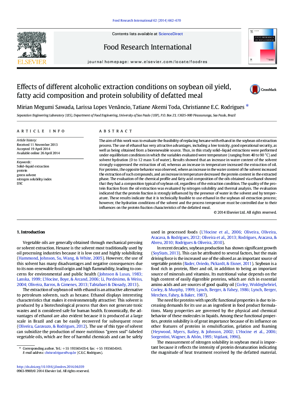 Effects of different alcoholic extraction conditions on soybean oil yield, fatty acid composition and protein solubility of defatted meal