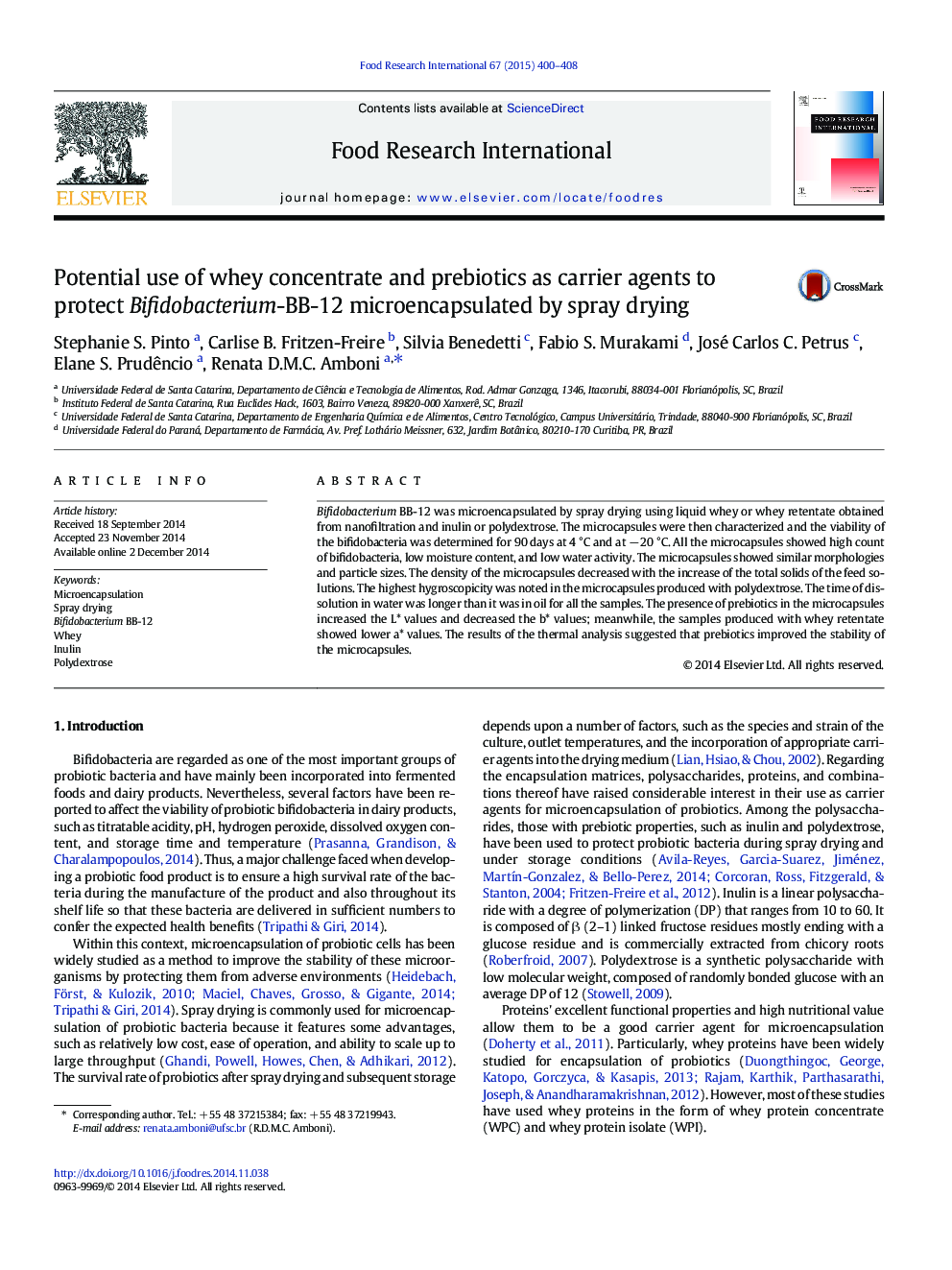 Potential use of whey concentrate and prebiotics as carrier agents to protect Bifidobacterium-BB-12 microencapsulated by spray drying