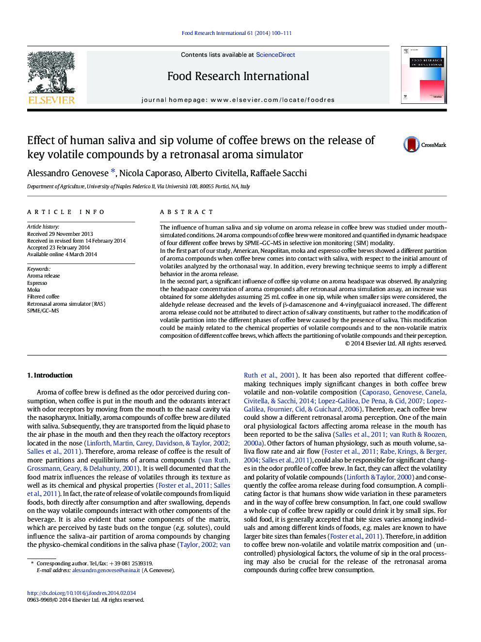 Effect of human saliva and sip volume of coffee brews on the release of key volatile compounds by a retronasal aroma simulator