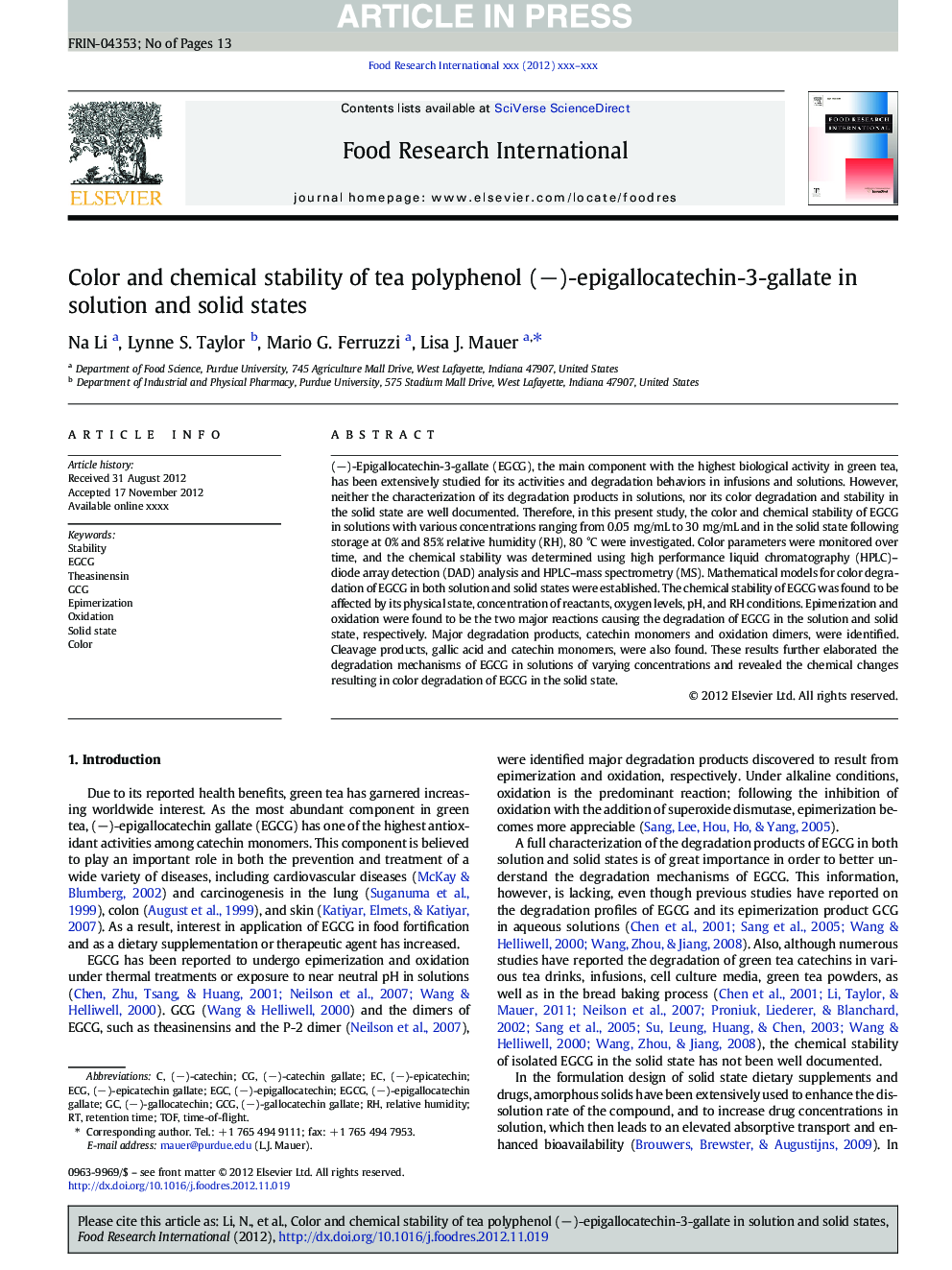 Color and chemical stability of tea polyphenol (â)-epigallocatechin-3-gallate in solution and solid states