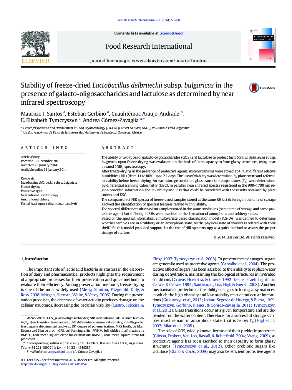 Stability of freeze-dried Lactobacillus delbrueckii subsp. bulgaricus in the presence of galacto-oligosaccharides and lactulose as determined by near infrared spectroscopy