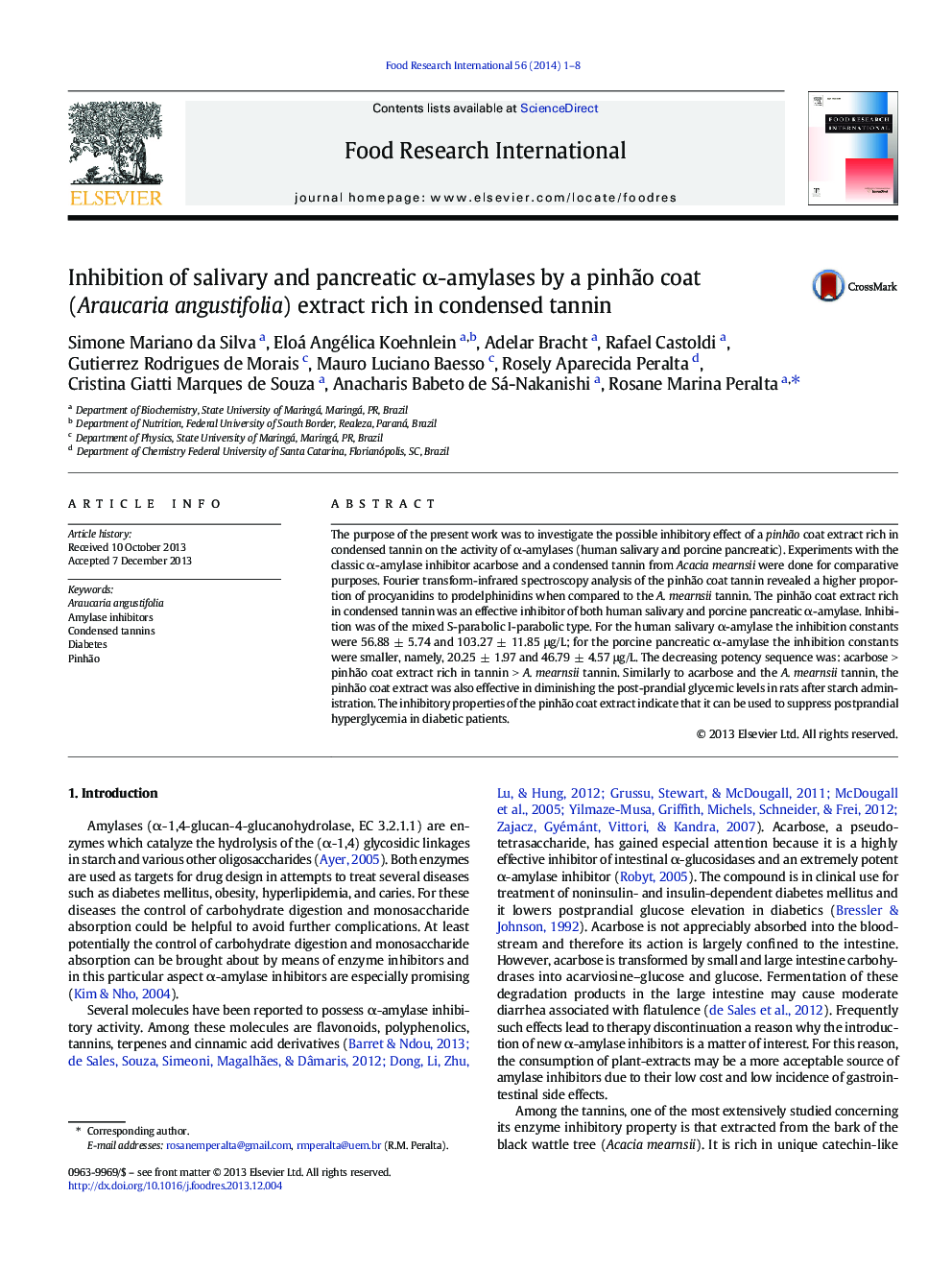 Inhibition of salivary and pancreatic Î±-amylases by a pinhÃ£o coat (Araucaria angustifolia) extract rich in condensed tannin