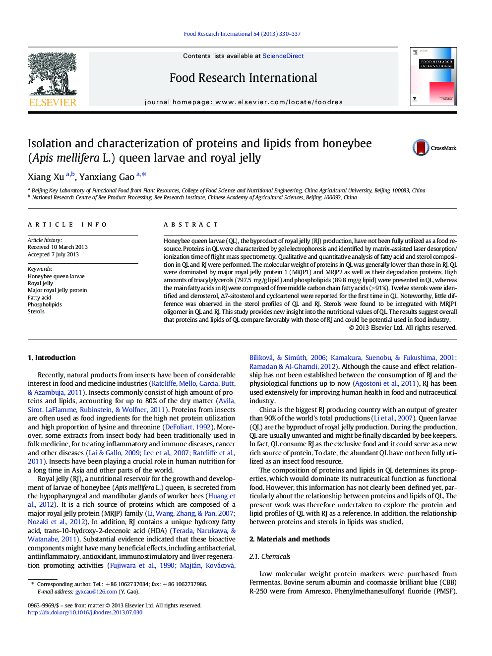 Isolation and characterization of proteins and lipids from honeybee (Apis mellifera L.) queen larvae and royal jelly