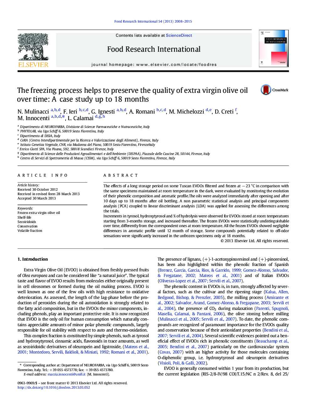 The freezing process helps to preserve the quality of extra virgin olive oil over time: A case study up to 18Â months