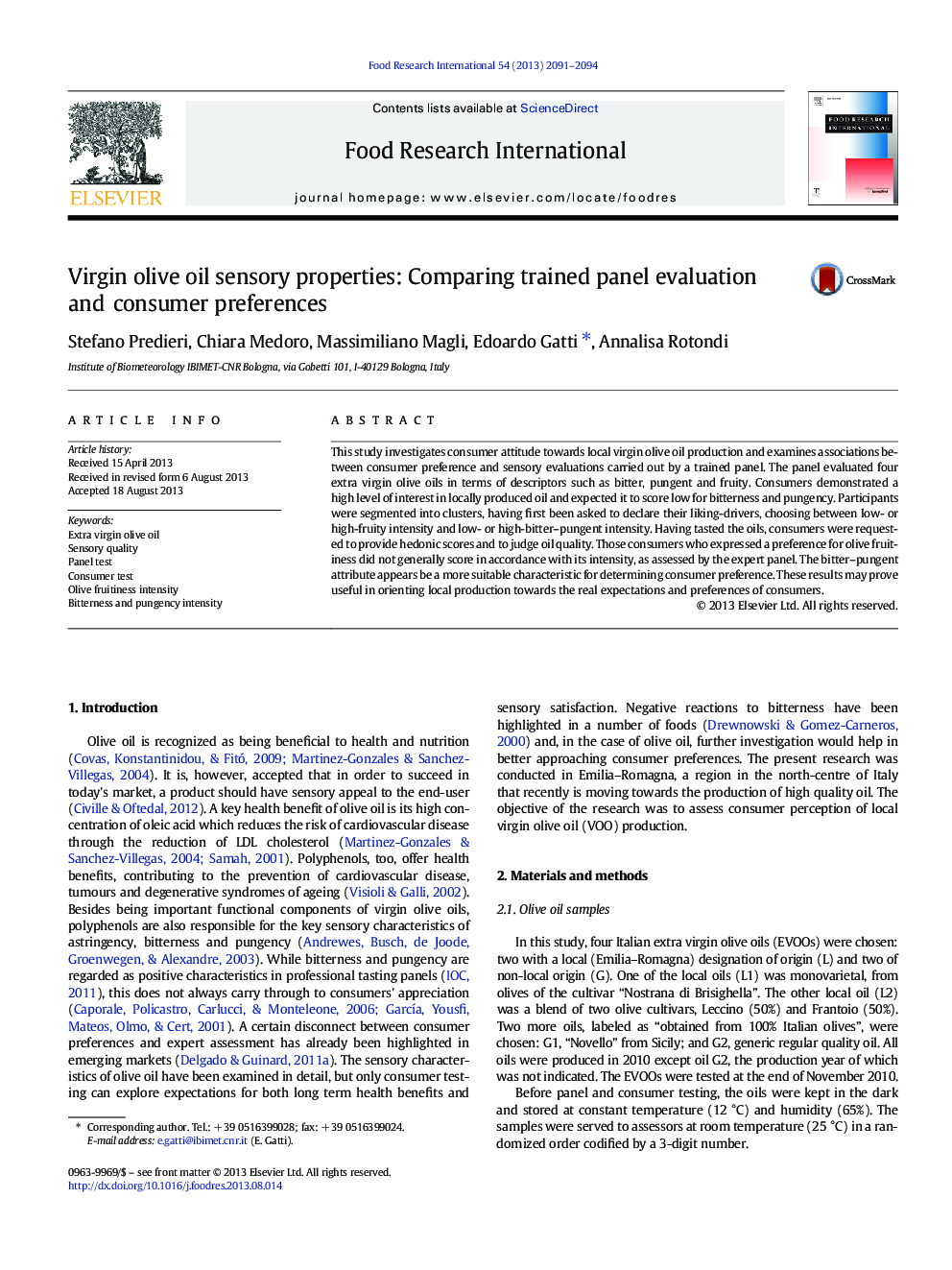 Virgin olive oil sensory properties: Comparing trained panel evaluation and consumer preferences