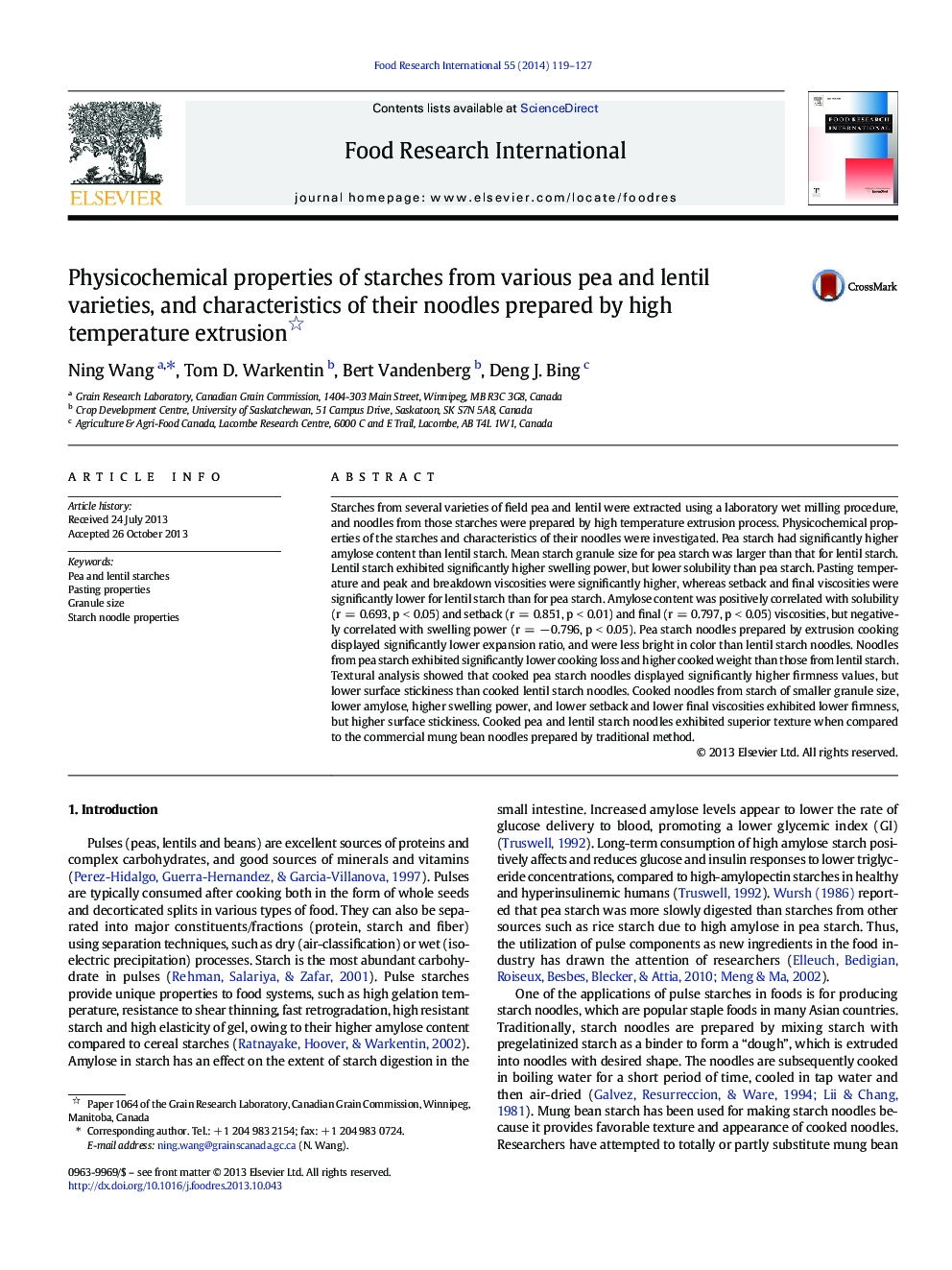 Physicochemical properties of starches from various pea and lentil varieties, and characteristics of their noodles prepared by high temperature extrusion