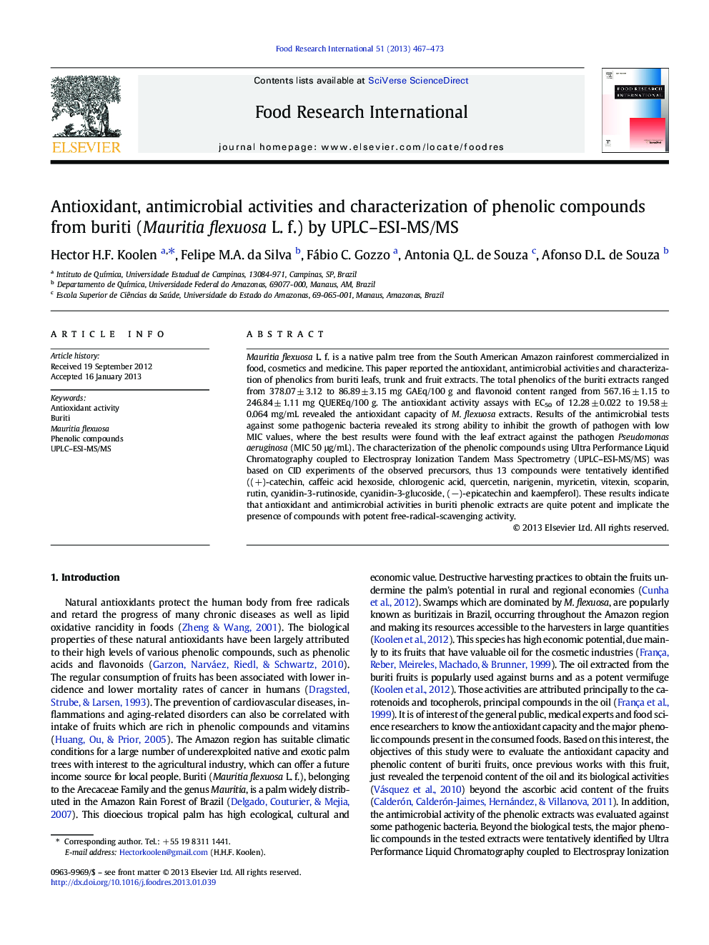 Antioxidant, antimicrobial activities and characterization of phenolic compounds from buriti (Mauritia flexuosa L. f.) by UPLC-ESI-MS/MS