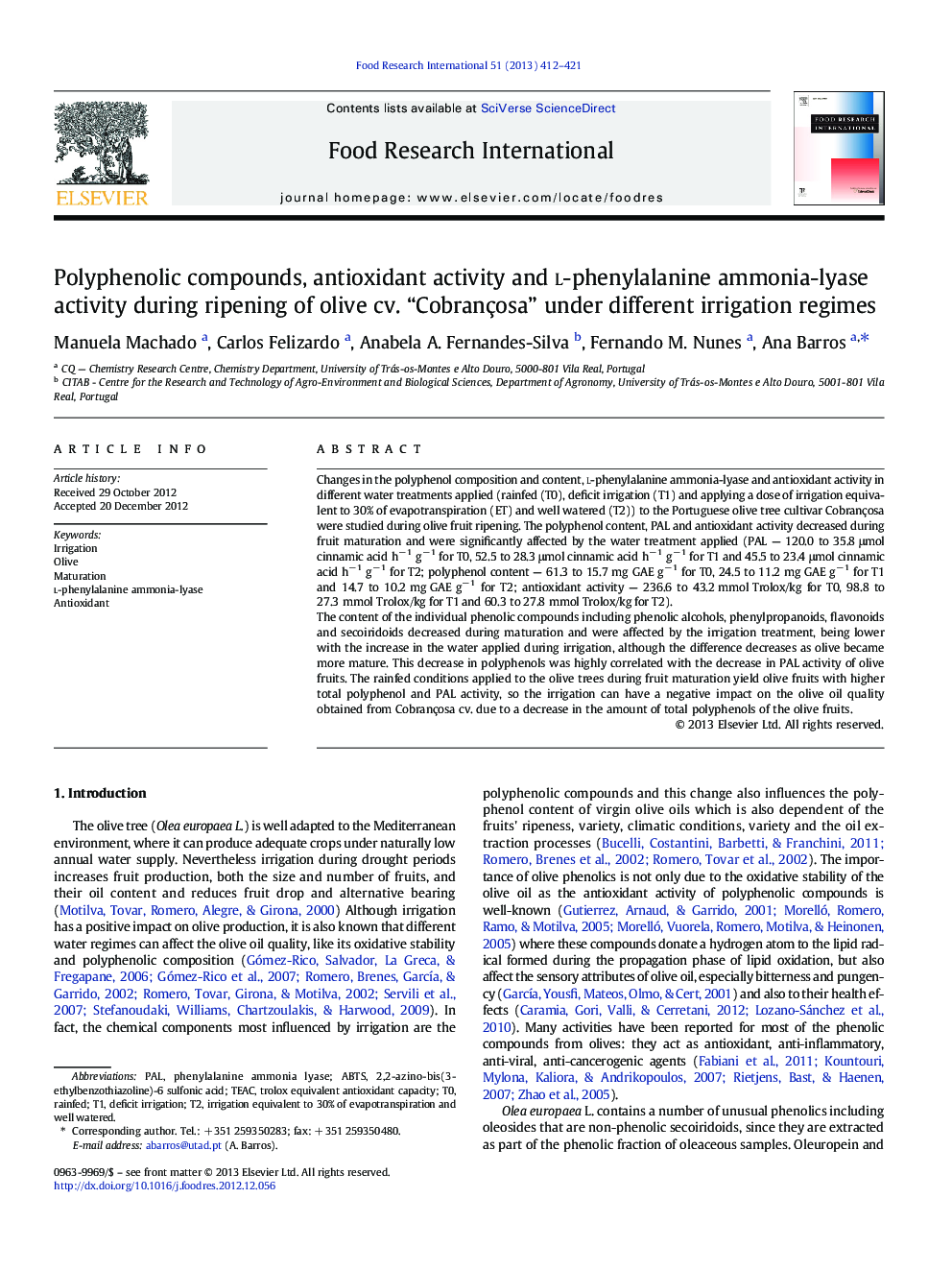 Polyphenolic compounds, antioxidant activity and l-phenylalanine ammonia-lyase activity during ripening of olive cv. “Cobrançosa” under different irrigation regimes