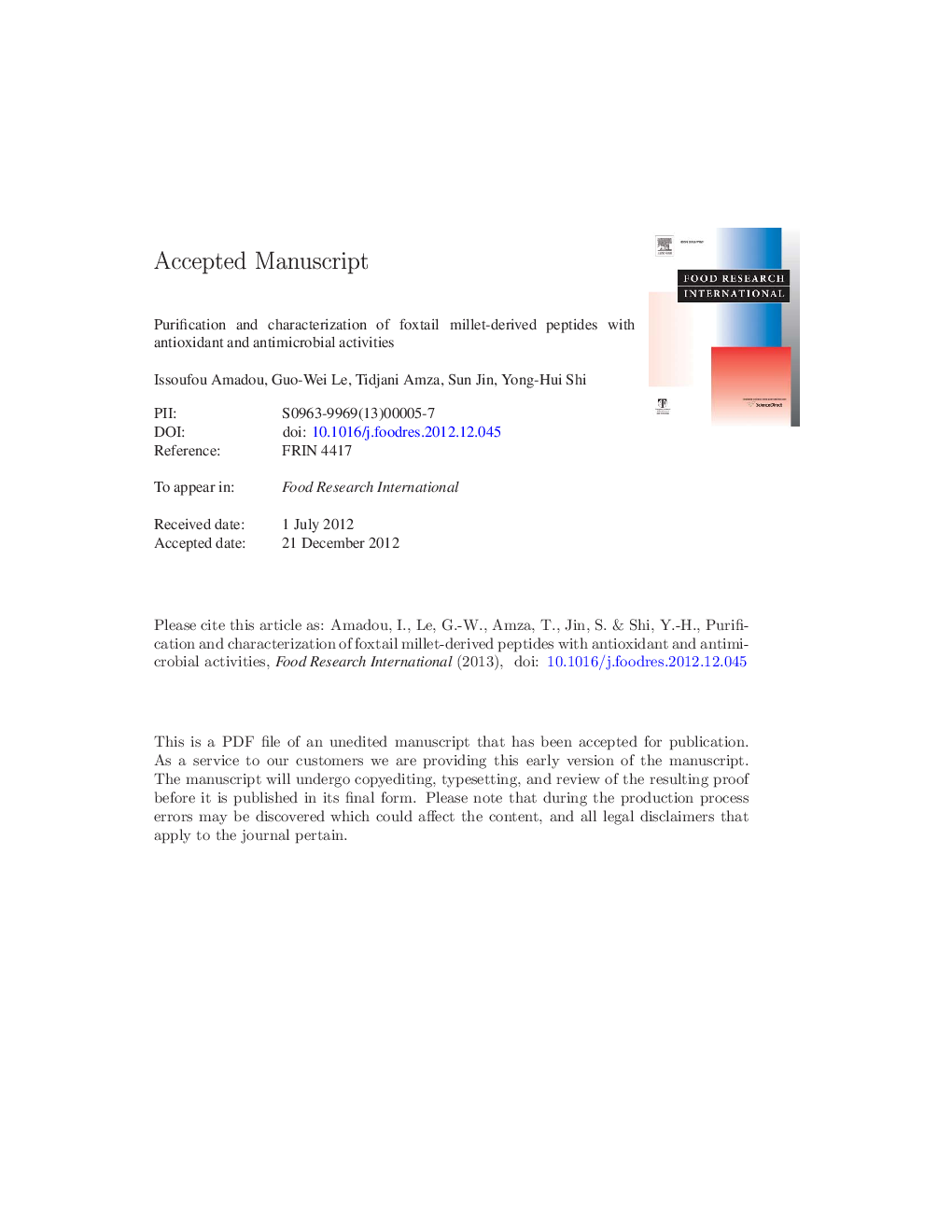 Purification and characterization of foxtail millet-derived peptides with antioxidant and antimicrobial activities