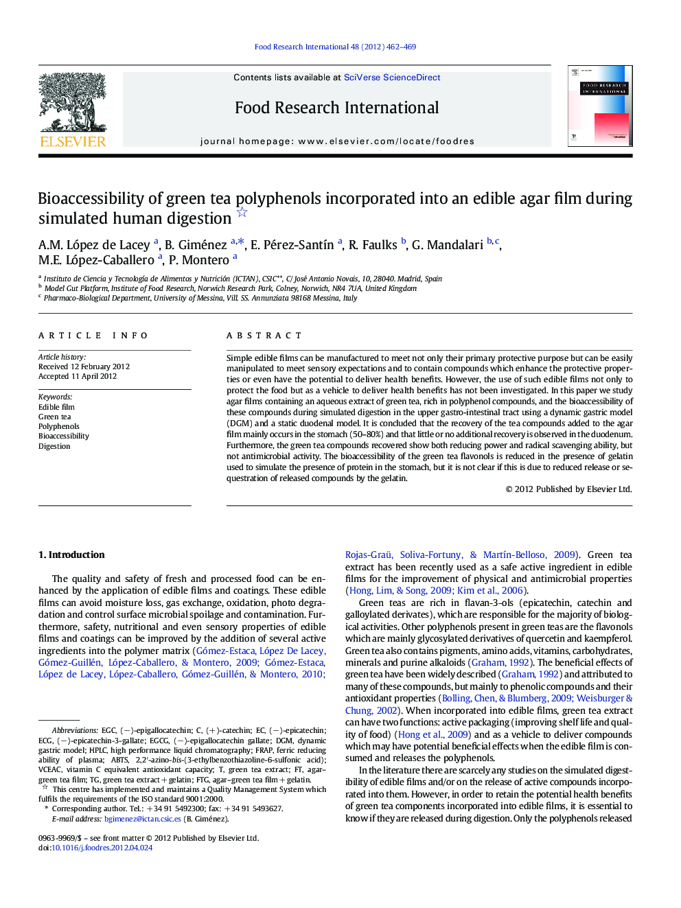 Bioaccessibility of green tea polyphenols incorporated into an edible agar film during simulated human digestion