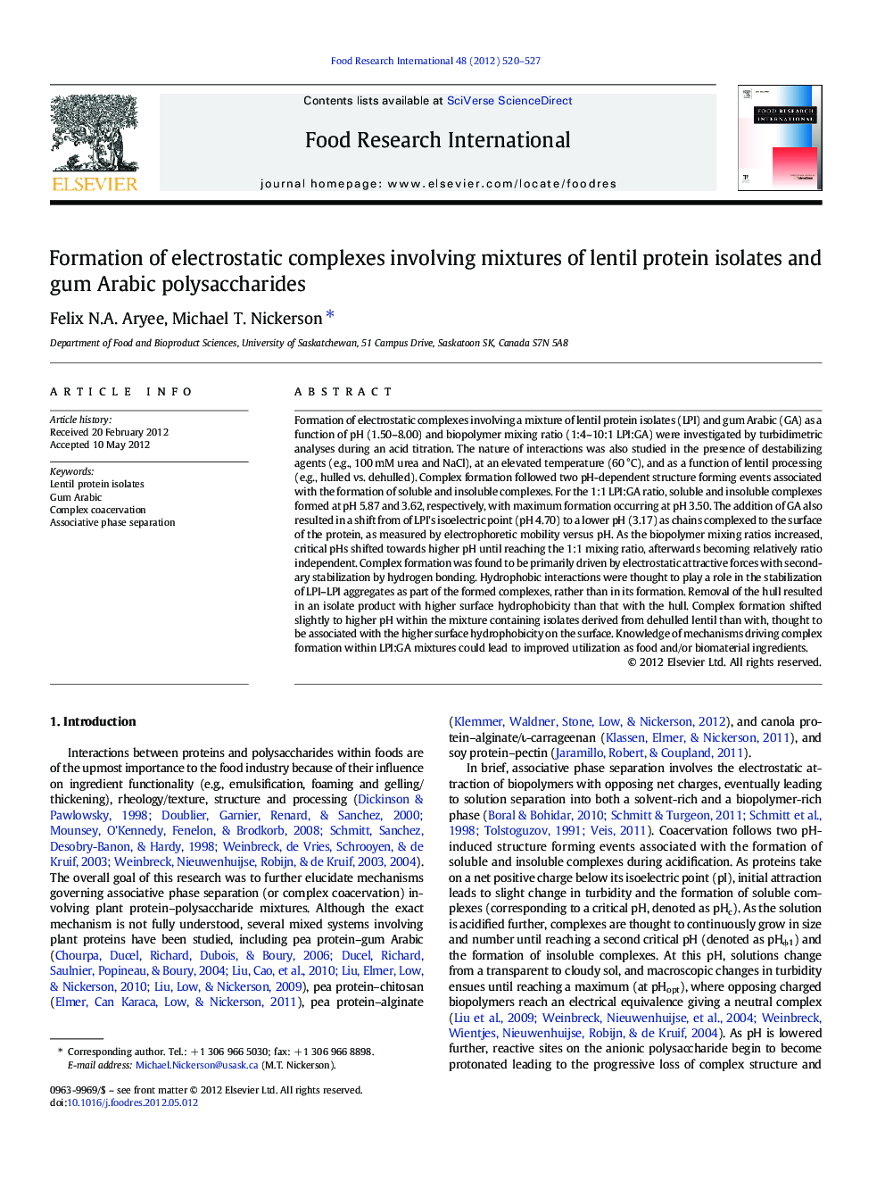 Formation of electrostatic complexes involving mixtures of lentil protein isolates and gum Arabic polysaccharides