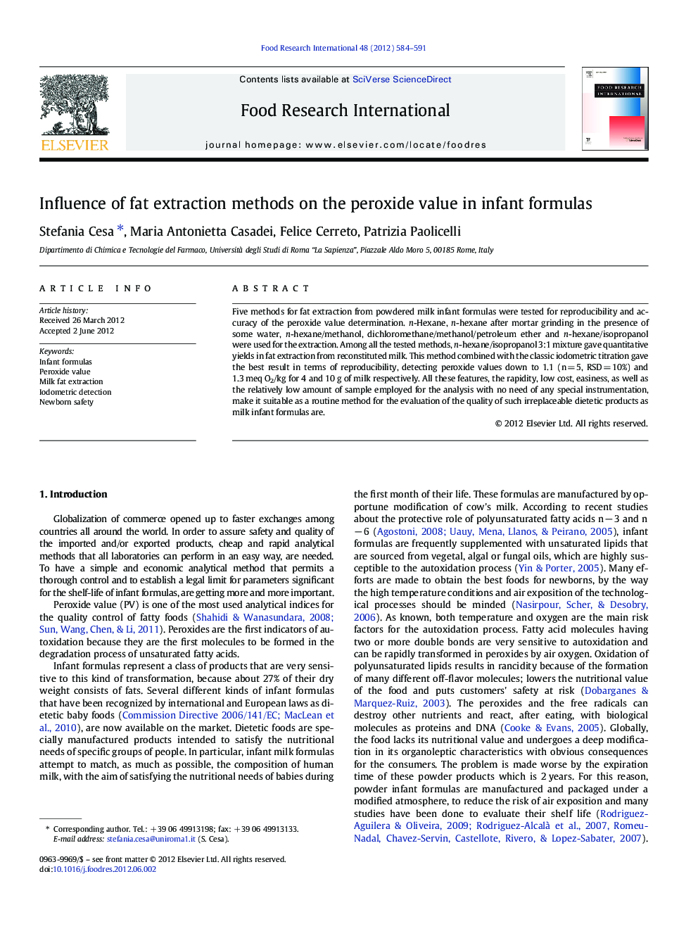 Influence of fat extraction methods on the peroxide value in infant formulas