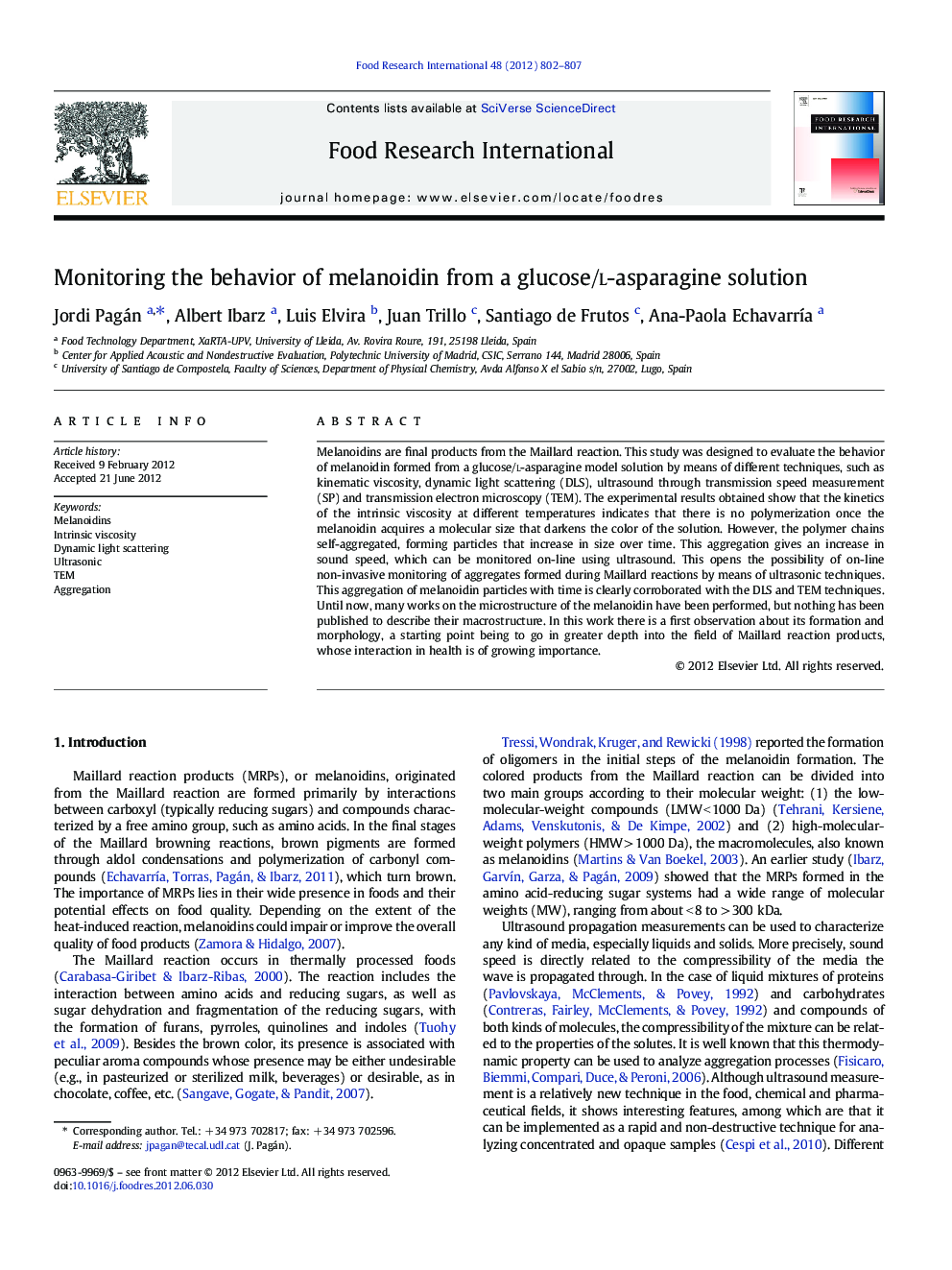 Monitoring the behavior of melanoidin from a glucose/l-asparagine solution