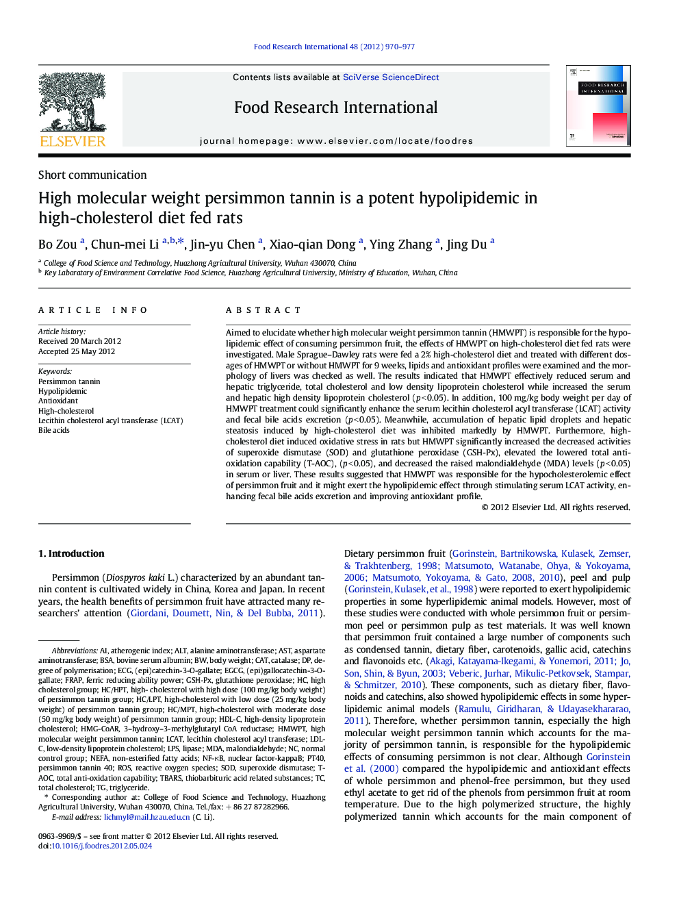 Short communicationHigh molecular weight persimmon tannin is a potent hypolipidemic in high-cholesterol diet fed rats