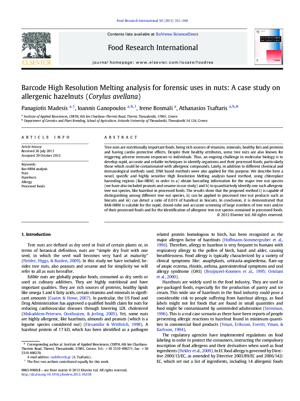 Barcode High Resolution Melting analysis for forensic uses in nuts: A case study on allergenic hazelnuts (Corylus avellana)