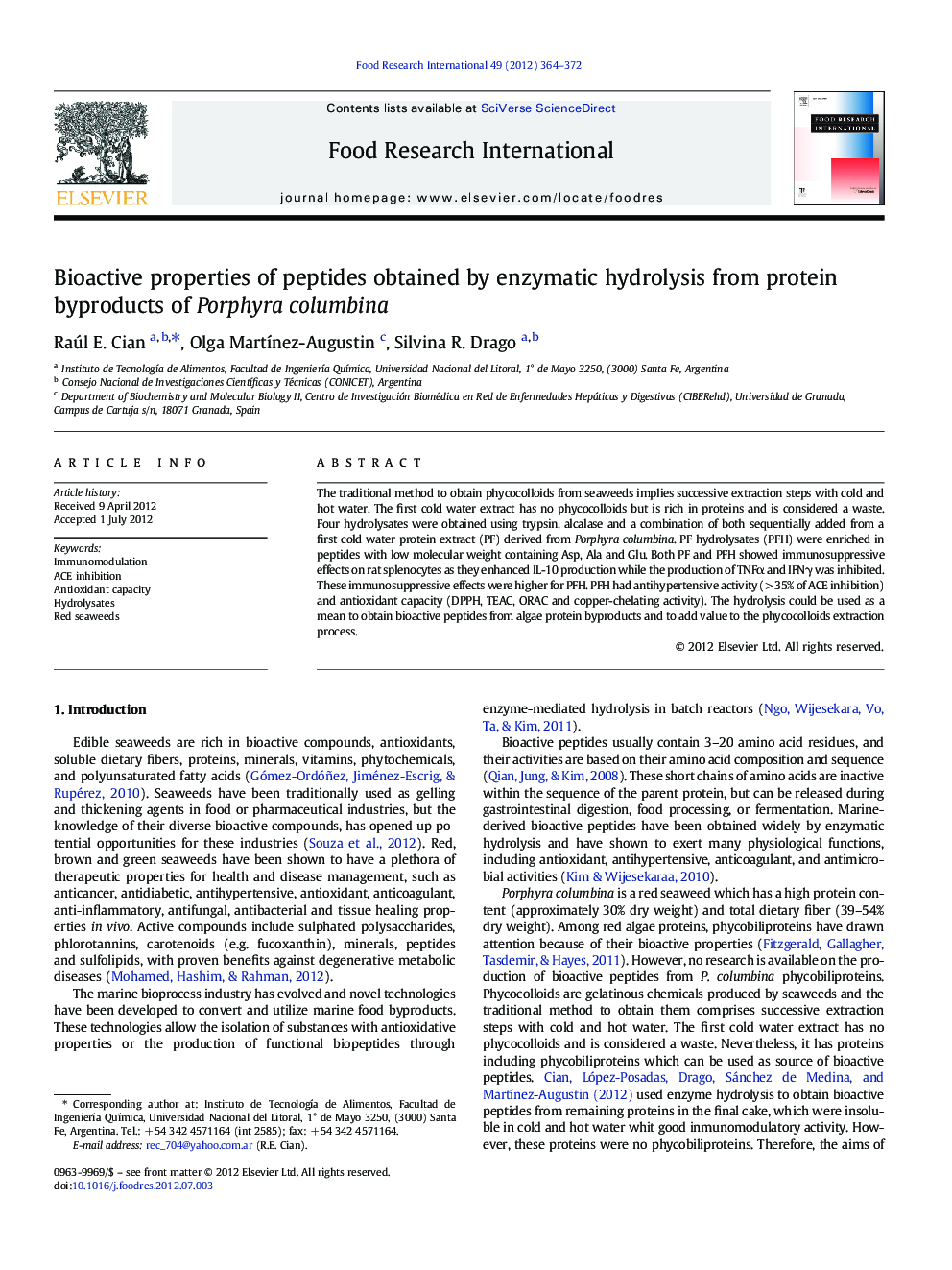 Bioactive properties of peptides obtained by enzymatic hydrolysis from protein byproducts of Porphyra columbina