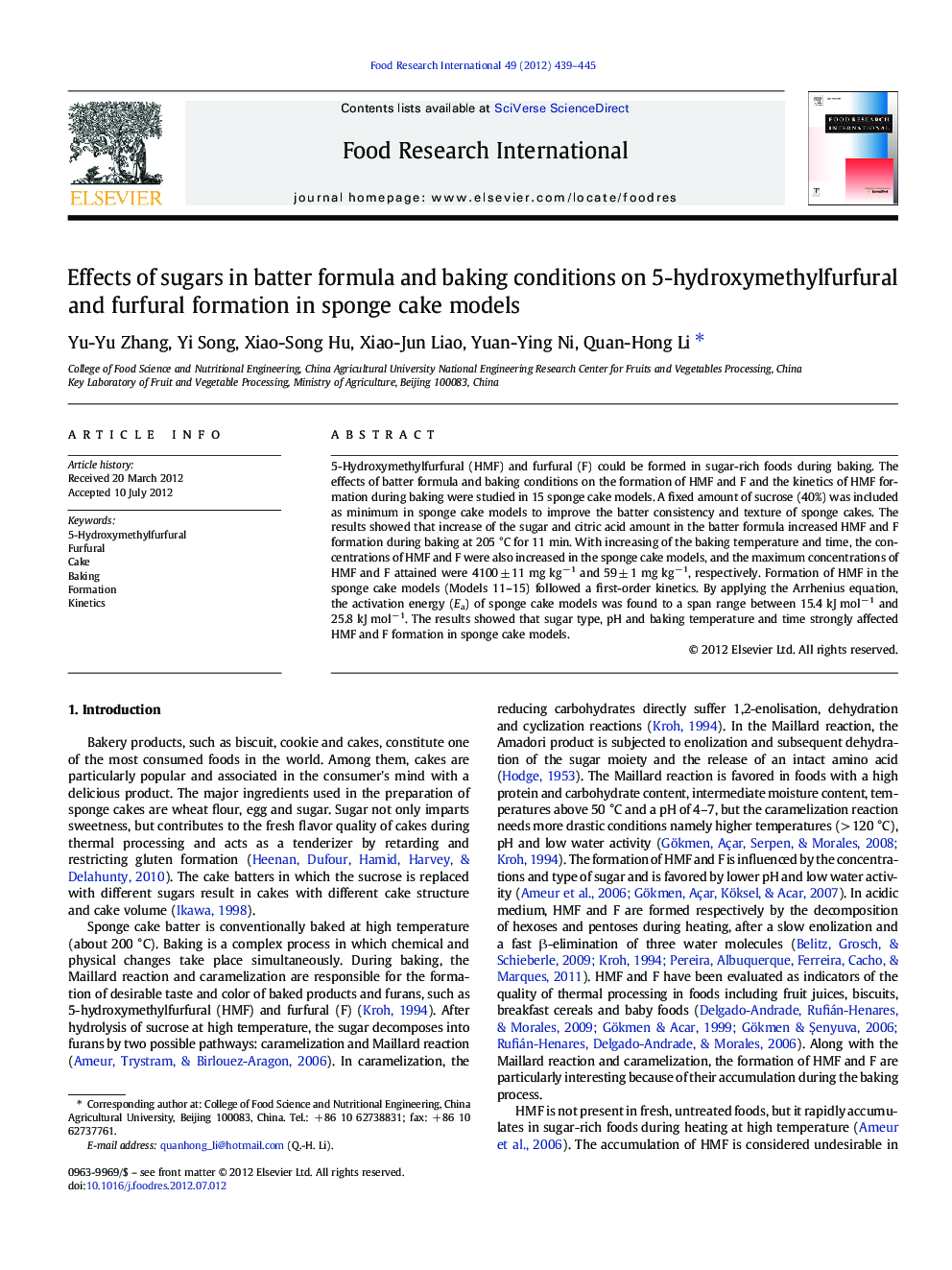 عکس صفحه اول مقاله: Effects of sugars in batter formula and baking conditions on 5-hydroxymethylfurfural and furfural formation in sponge cake models Effects of sugars in batter formula and baking conditions on 5-hydroxymethylfurfural and furfural formation in sponge cake models