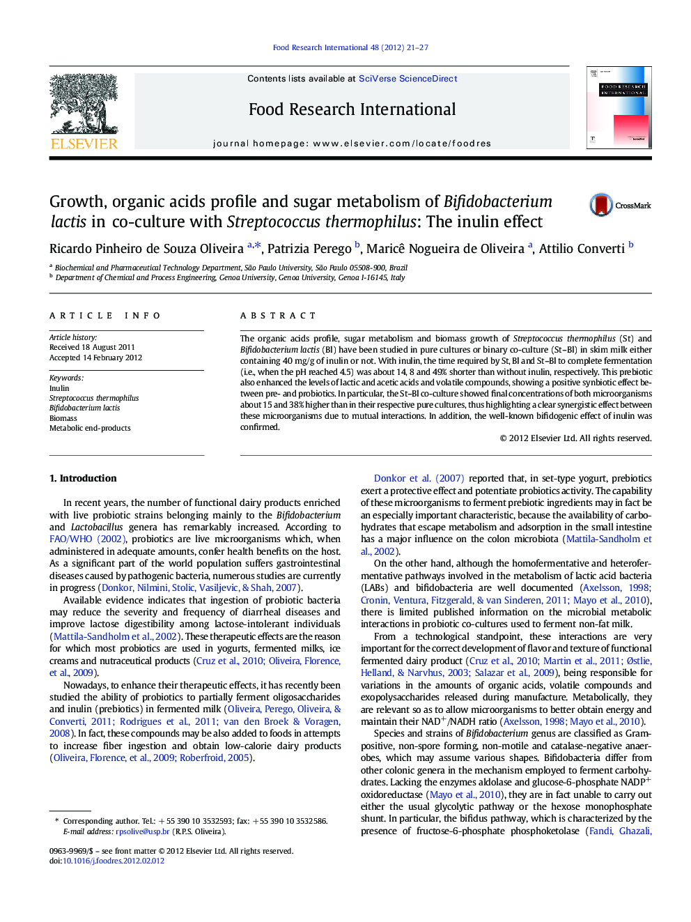 Growth, organic acids profile and sugar metabolism of Bifidobacterium lactis in co-culture with Streptococcus thermophilus: The inulin effect