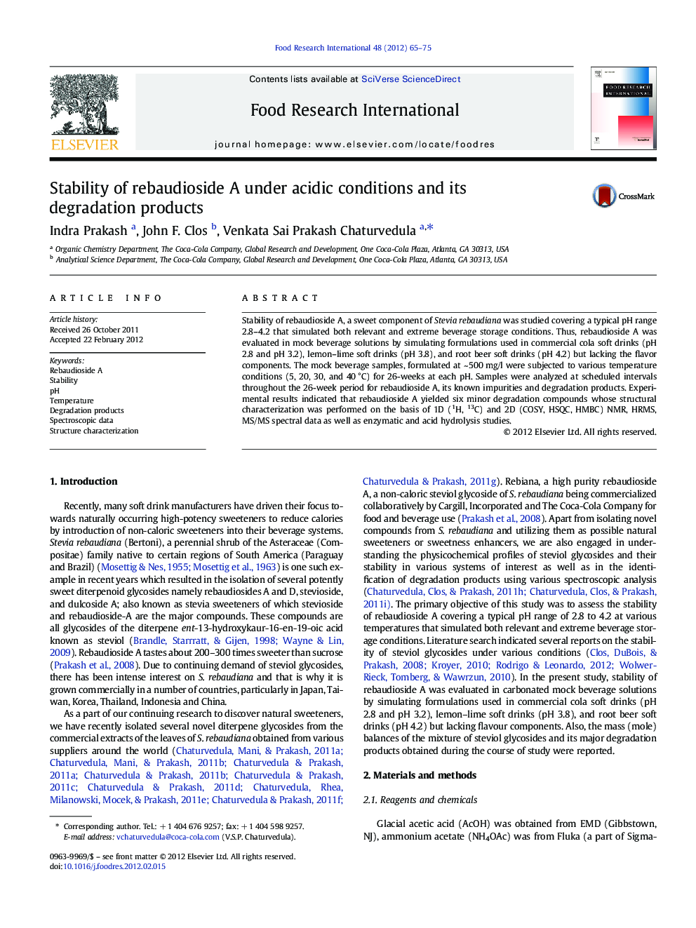 Stability of rebaudioside A under acidic conditions and its degradation products