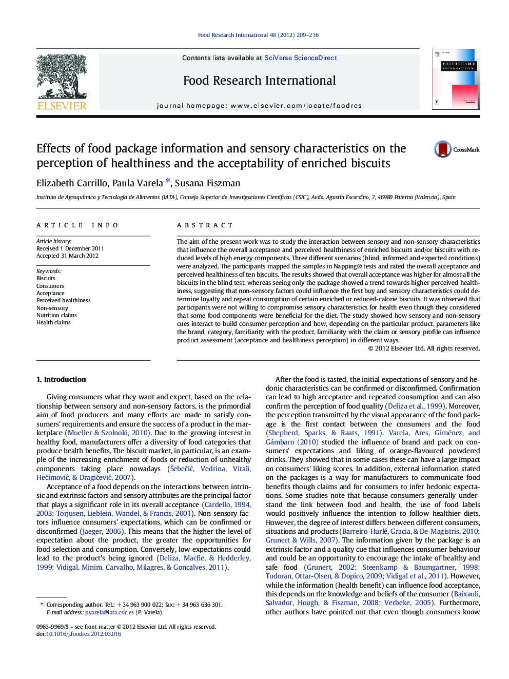 Effects of food package information and sensory characteristics on the perception of healthiness and the acceptability of enriched biscuits