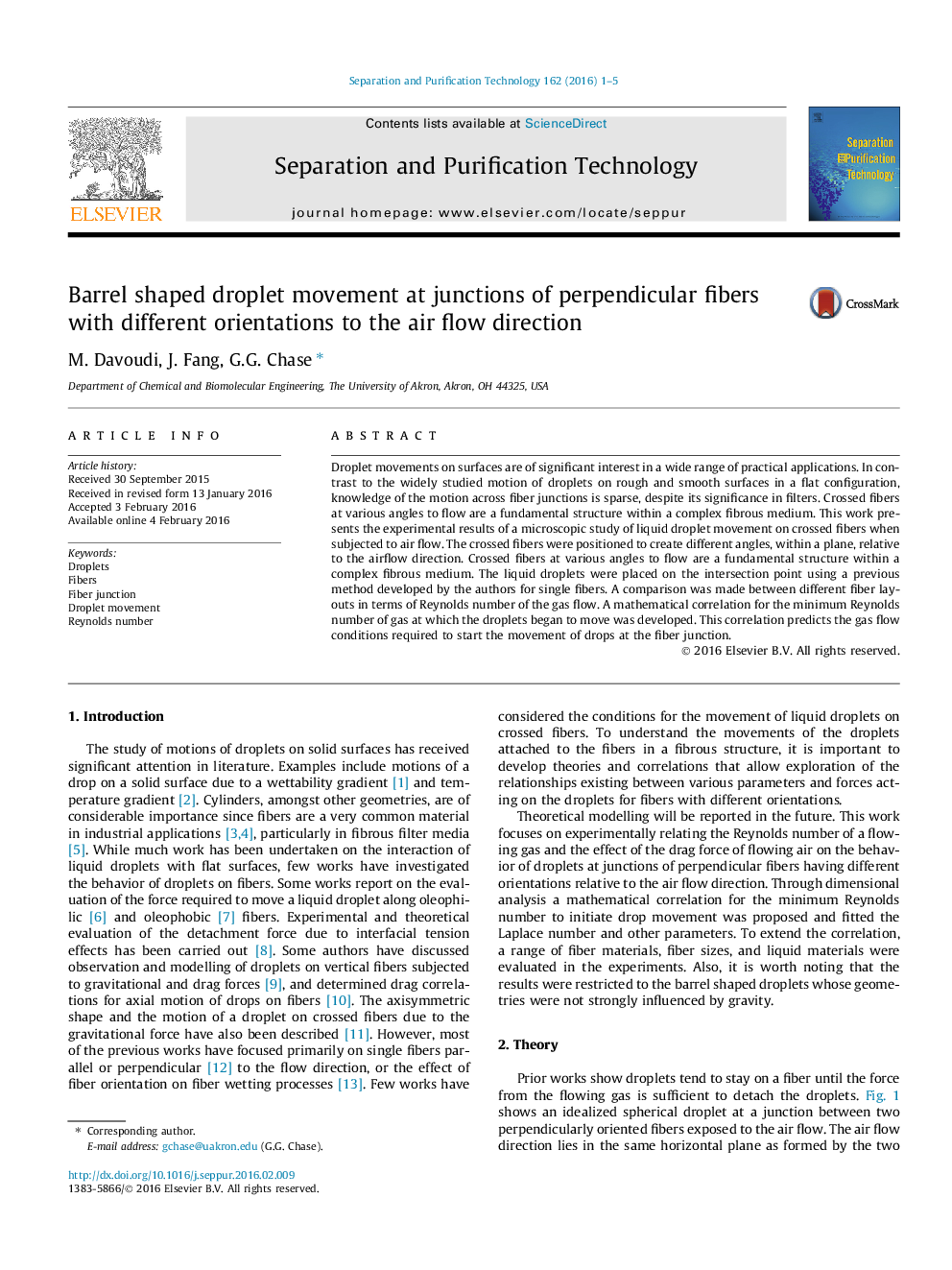 Barrel shaped droplet movement at junctions of perpendicular fibers with different orientations to the air flow direction