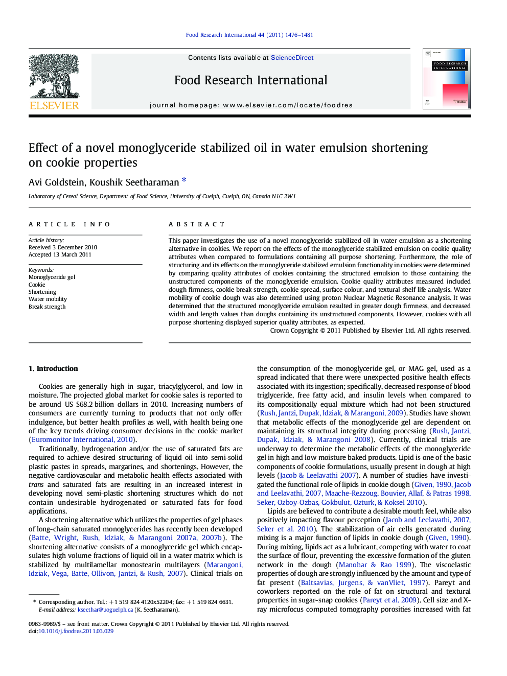 Effect of a novel monoglyceride stabilized oil in water emulsion shortening on cookie properties