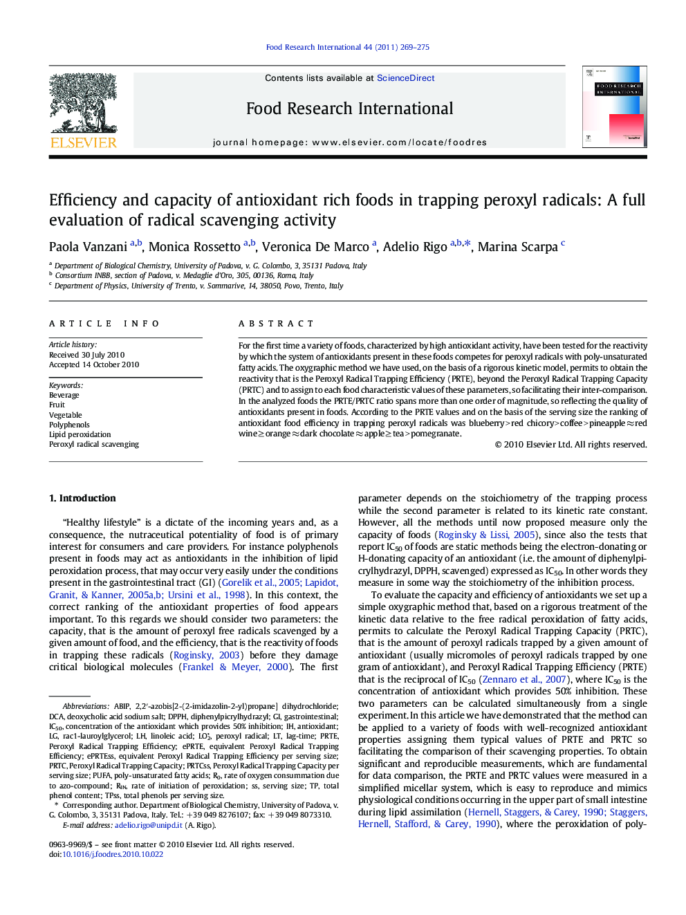 Efficiency and capacity of antioxidant rich foods in trapping peroxyl radicals: A full evaluation of radical scavenging activity