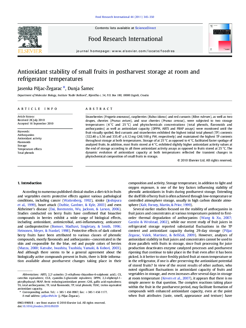 Antioxidant stability of small fruits in postharvest storage at room and refrigerator temperatures